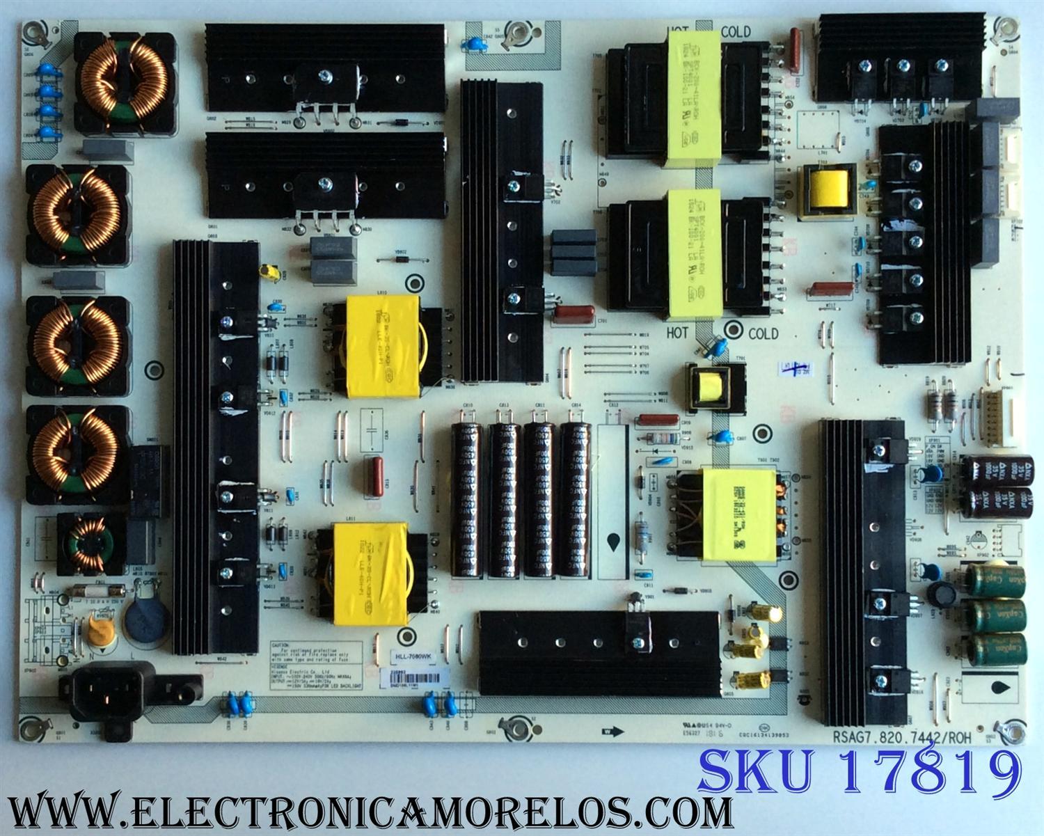 FUENTE DE PODER / HISENSE 235993 / RSAG7.820.7442/ROH / HLL-7080WK / E56327 / CQC16134139053 / PANEL`S HD750M7U71-L1\S0\GM\ROH / HD750M7U71-L1 / MODELO 75EU8070