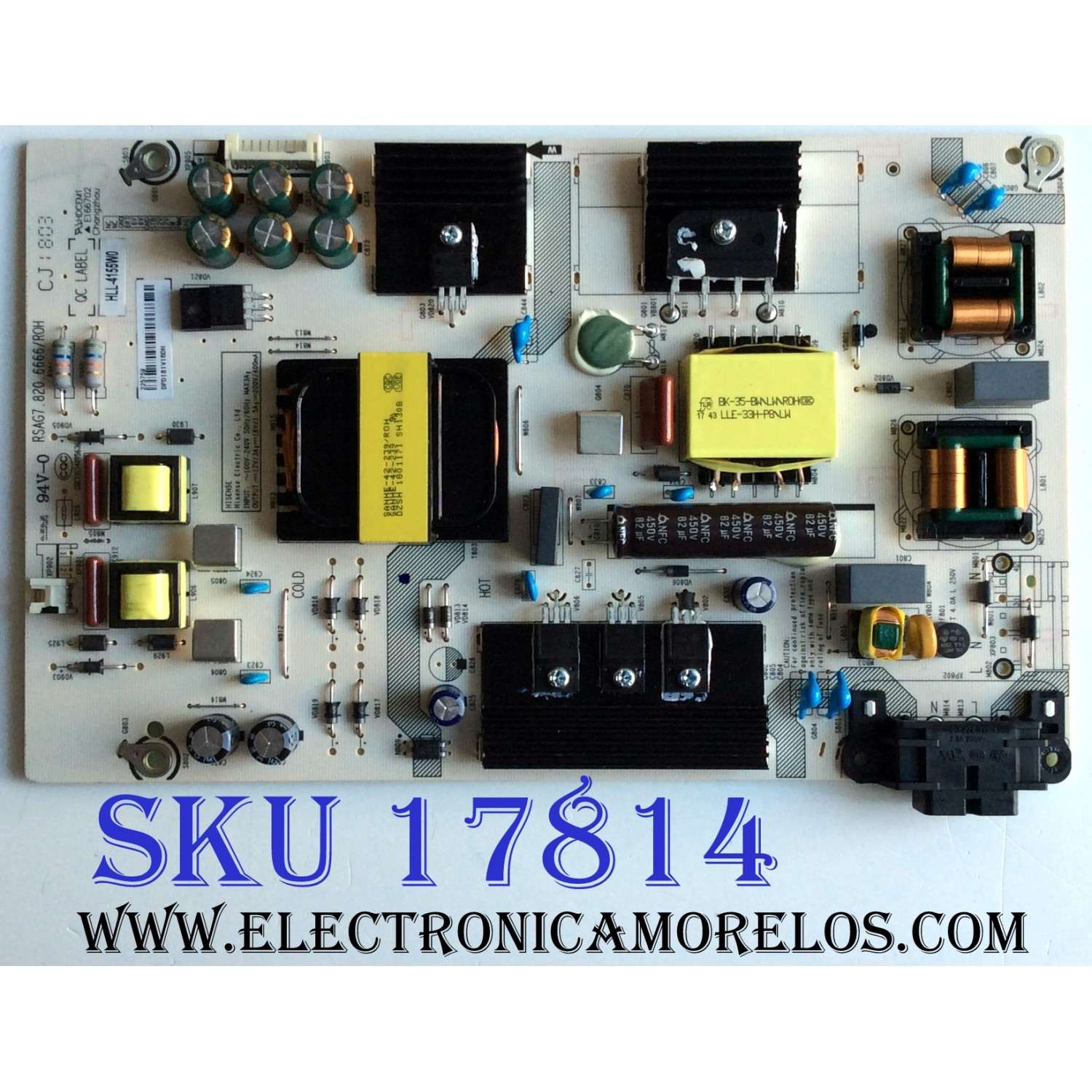 FUENTE DE PODER / HISENSE 225759 / RSAG7.820.6666/ROG / HLL-4155W0 / E166702 / CQC13134095636 / PANEL / MODELO 49H6E