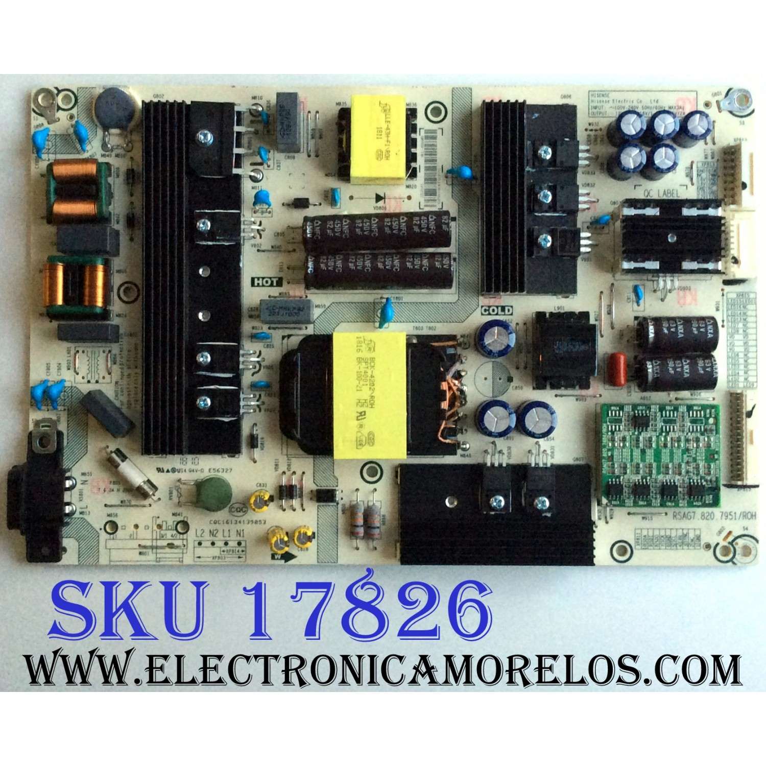 FUENTE DE PODER / HISENSE 223241 / RSAG7.820.7951/ROH / HLL-4066WY / E56327 / CQC16134139053 / MODELO 55H8E