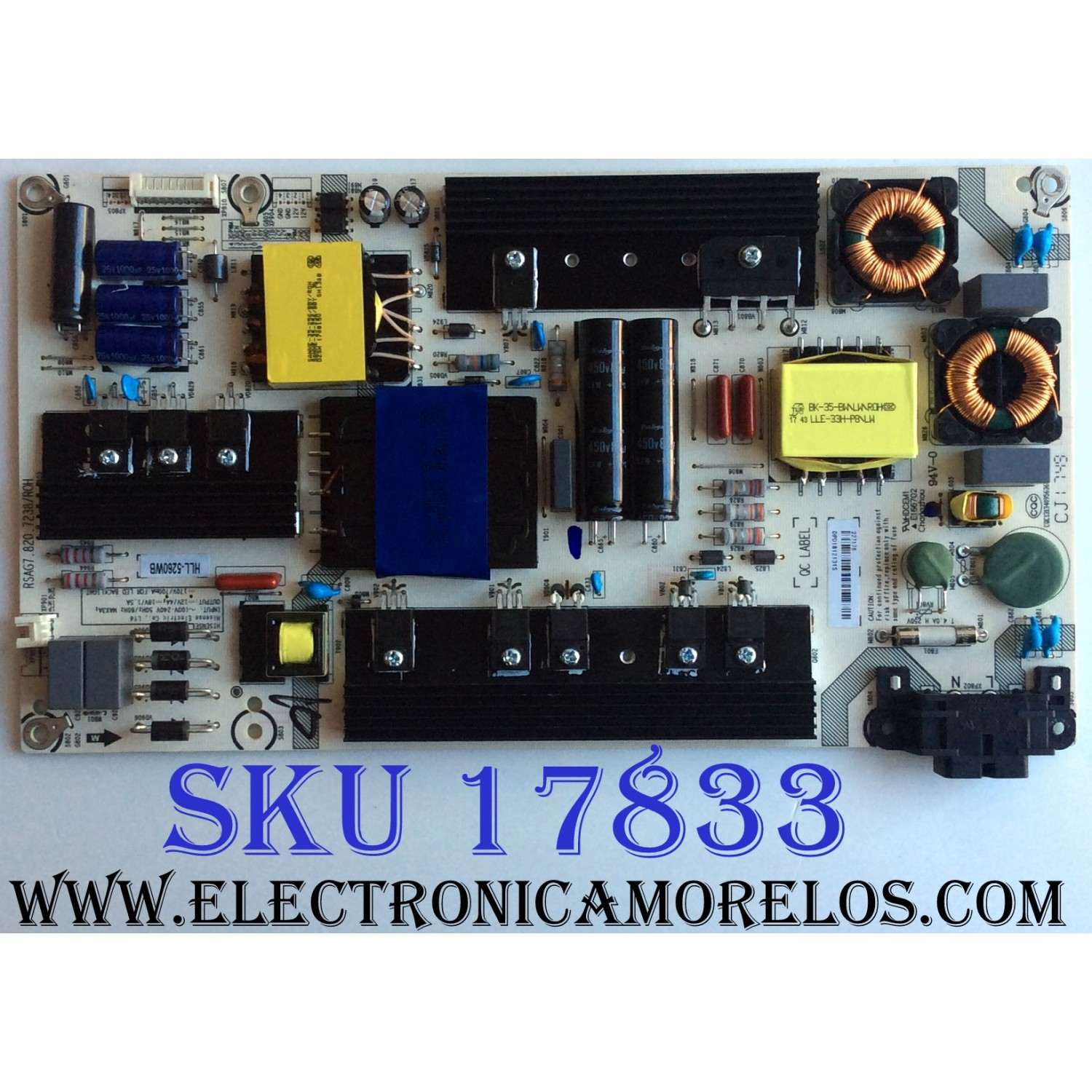 FUENTE DE PODER / HISENSE 227178 / RSAG7.820.7238/ROH / HLL-5260WB / E166702 / CQC13134095636 / MODELO 55H6D