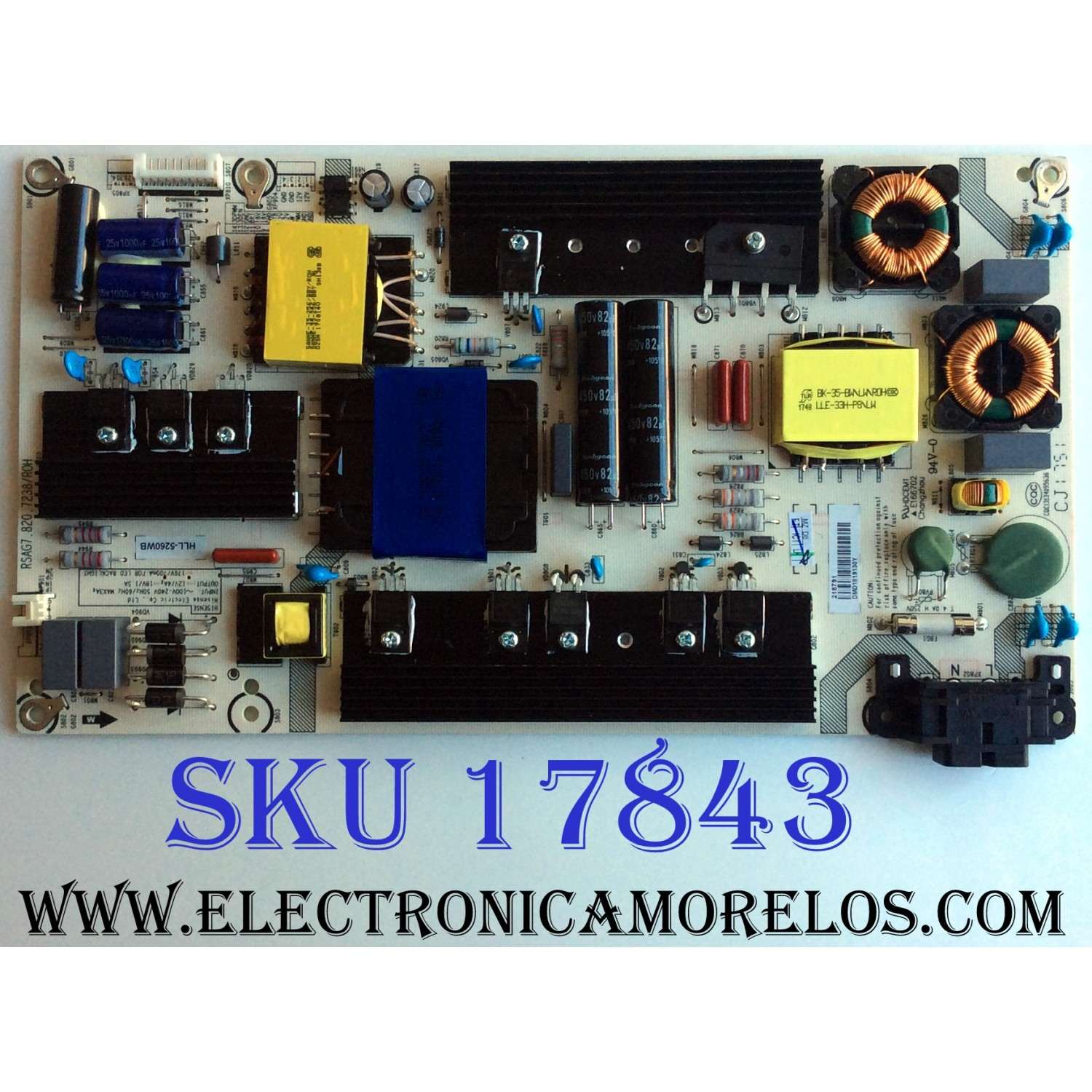 FUENTE DE PODER / HISENSE 218791 / RSAG7.820.7238/ROH / HLL-5260WB / E166702 / CQC13134095636 / MODELO 55H6D