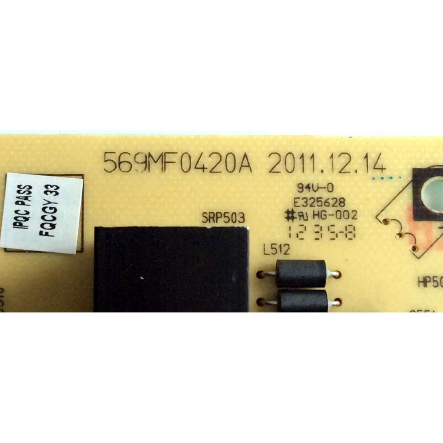 FUENTE DE PODER / INSIGNIA 6MF00520A0 / 569MF0420A / VER:A / E325628 / PANEL LTA460HM03 / MODELO NS-46L240A13 - Imagen 3