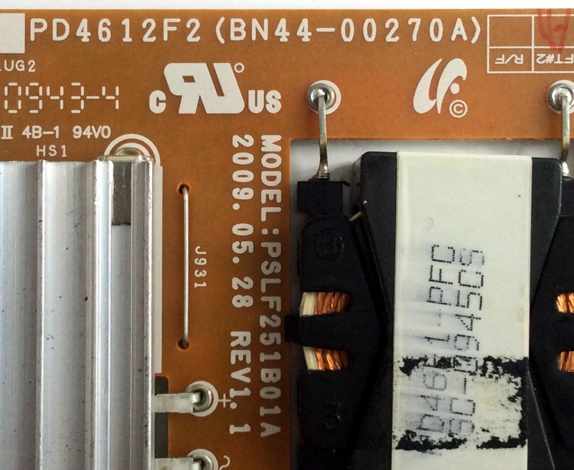 FUENTE DE PODER / SAMSUNG BN44-00270A / PSLF251B01A / PD4612F2 / REV1.1 / PANEL LTF460HG06 / MODELOS UN46B8000XFXZA / UN46B8000XFXZL 0001 / UN46B8000XFXZP 0001 / UN46B8000XFXSR 0001 / UN46B8000XFXZX 0001 / UN46B8000XFXZX SQ01/ UN46B8000XFXZP SQ01 - Imagen 3