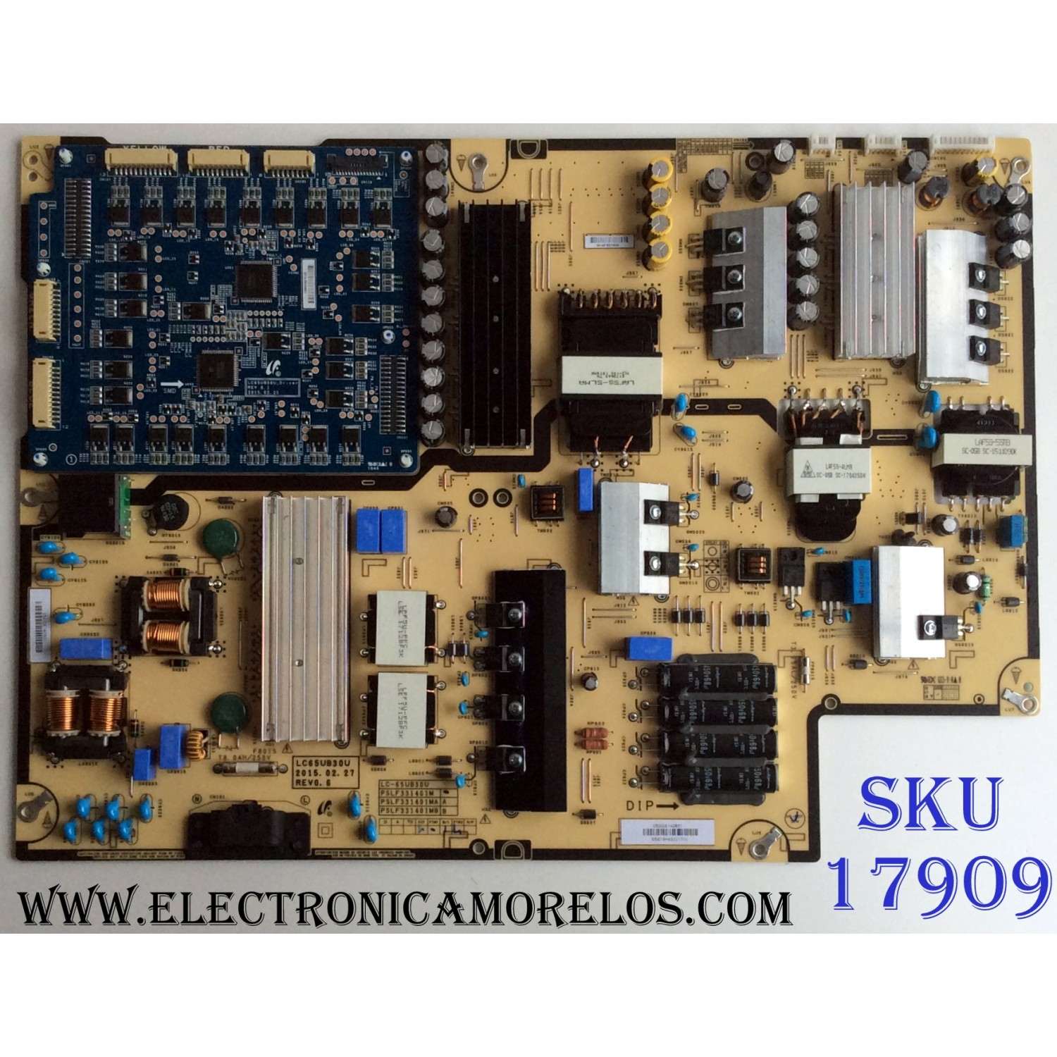 FUENTE DE PODER / SUNBRITE TV 0500-0614-0831 / PSLF331401M / 50006140831 / LC-65UB30U / REV0.6 / PANEL T650QVN06.0 / MODELOS SB-6574UHD / LC-65UB30U