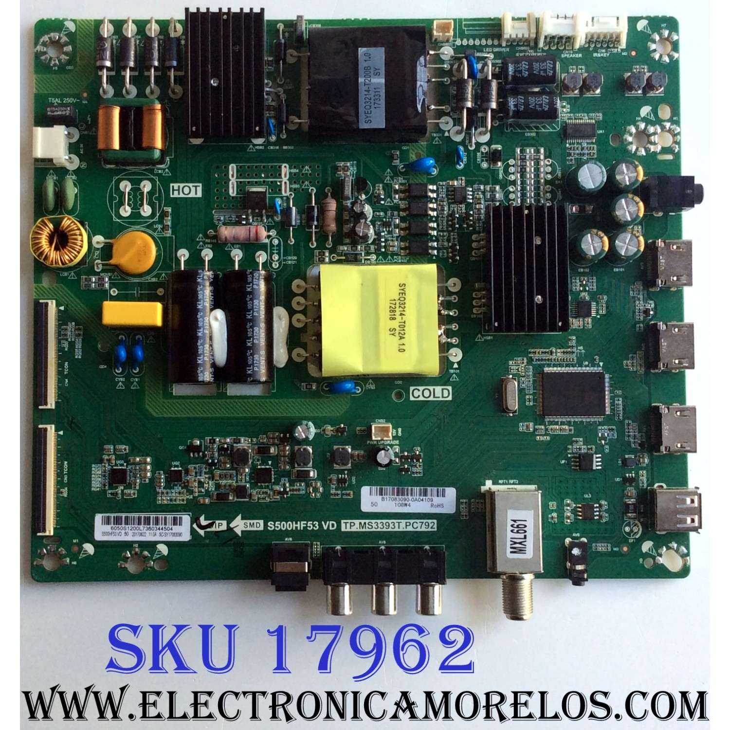 MAIN / FUENTE (COMBO) / INSIGNIA B17083090 / TP.MS3393T.PC792 / S500HF53 VD / 6050S1200L / E254215 / PANEL 96.50S12.D01 / MODELO NS-50D510NA17