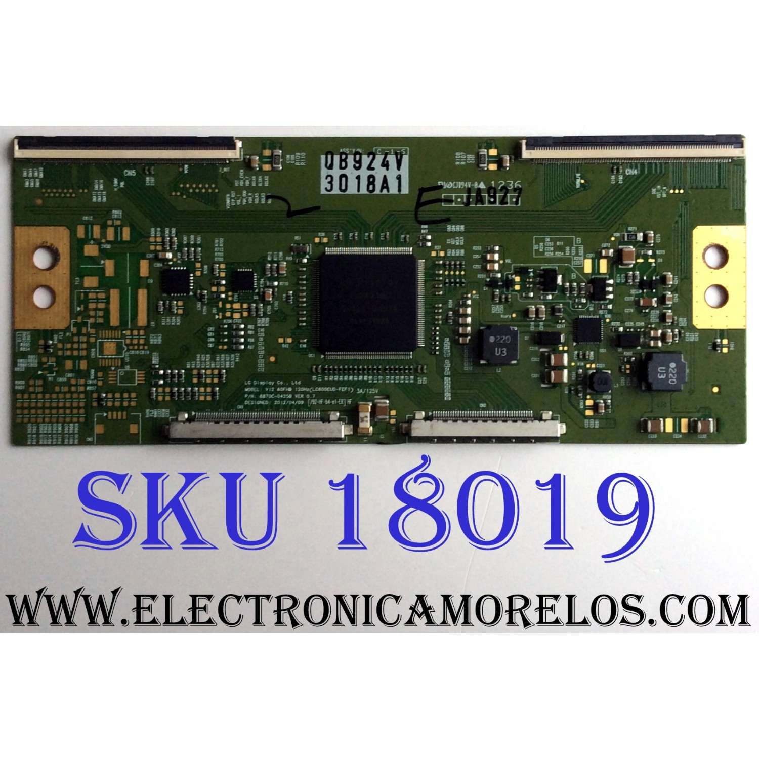 T-CON / LG 6871L-3018A / 6870C-0425B / 3018A / SUSTITUTAS 6871L-3018C / 6871L-3018D / 6871L-3018E / PANEL´S LC600EUD (FE)(F1) / LC600EUD (FE)(M2) / MODELOS TC-L60E55 / 60LM7200-UA / 60LM7200-UA.AUSWLJM