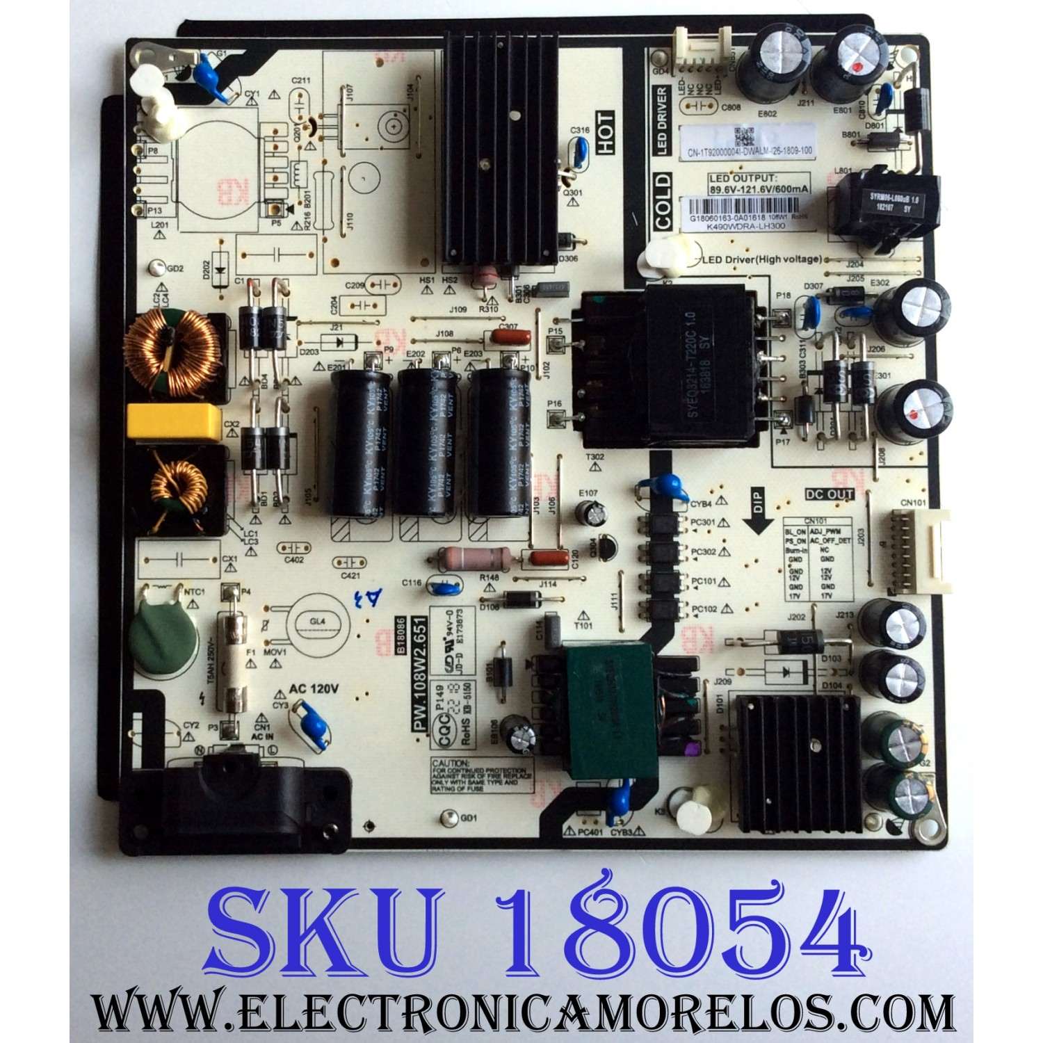 FUENTE DE PODER / TOSHIBA 1T92000004I / PW.108W2.651 / B18086 / E173873 / G18060163 / MODELO 49LF421U19