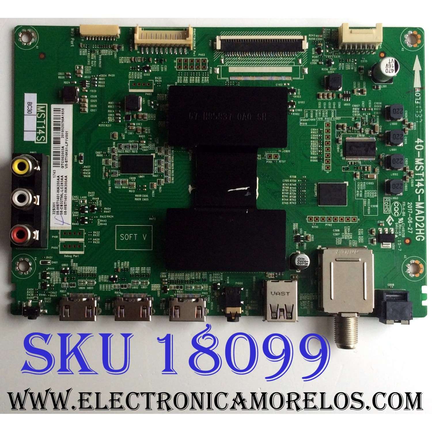 MAIN PARA TV TCL·ROKU TV HD / NUMERO DE PARTE 08-CS32TML-LC283AA / 40-MST14S-MAD2HG / 08-MST1401-MA200AA / 08-MST1401-MA300AA / V8-ST14K01-LF1V001 / PANEL LVW320ND1L / DISPLAY ST3151A05-8 VER.2.8 / MODELOS 32S301 / 32S305 / 32S305TABA / 32S305LABA