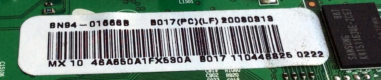 MAIN / SAMSUNG BN94-01666B / BN41-00972A / BN97-02044B / PARTES SUSTITUTAS BN94-01666F / BN94-01666N / BN94-01666R / BN94-01666T / BN94-01666V / BN94-01666K / PANEL LTF460HE01 A01 / MODELOS LN46A650A1FXZA / LN46A650A1F / LN46A650A1FXZA1F - Imagen 2