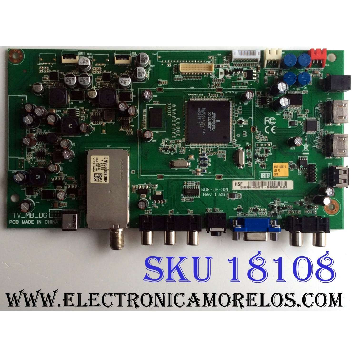 MAIN / FUENTE (COMBO) / WESTINGHOUSE 60.EB3UM.12A / 60EB3UM12A / WDE-US-32L / 60EB3UM12A05P / 10549785 / MODELO LD-3255VX TW-61301-K032A