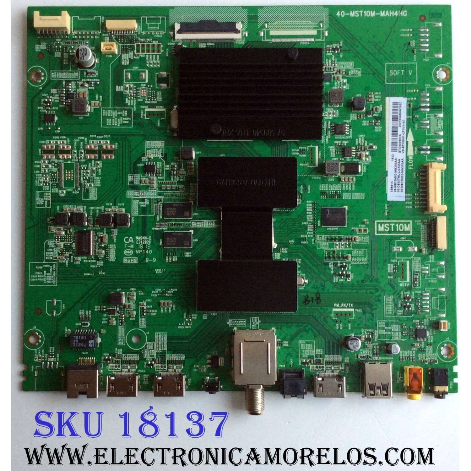 MAIN PARA TV TCL·ROKU TV 4K QLED UHD HDR SMART TV / NUMERO DE PARTE 08-CS55TML-LC335AA / 40-MST10M-MAH4HG / MST10M / 08-MS10M02-MA200AA / 08-MS10M02-MA300AA / H07804PNE11B2 / PANEL LVU550NDBL SD9W00 / MODELOS 55R613 / 55R615