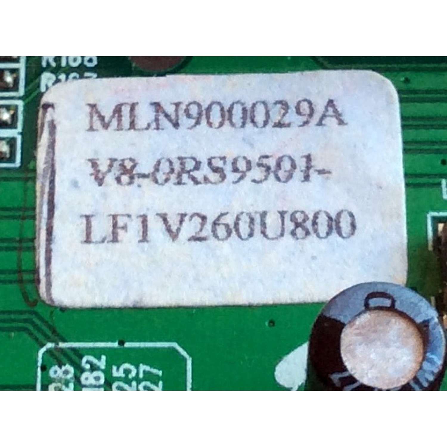 MAIN / RCA MLN900029A / V8-0RS9501-LF1V260U800 / T8-KM19ARB-MA2 / 4A-LCD40T-SS8 / V8-ORS9501-LF1V260U800 / PANEL LTA400HA07-D05 / MODELO L40FHD41 - Imagen 2