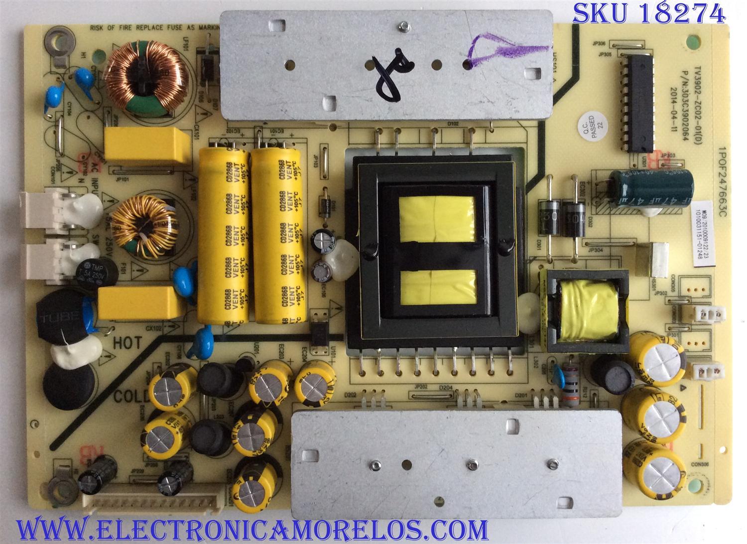 FUENTE QUASAR 1010031151 / 303C3902064 / TV3902-ZC02-01 / 1POF247663C / PARA DIFERENTES MARCAS Y MODELOS POLAROID MHDV4233 / PROSCAN PLED4275A / TCL LE40D8810 / HAIER 40E3500 / LE40M600CF / LE40M600M80 / JVC LT40C550 / ELEMENT / ELEFW408 / QUASAR SQ4001	