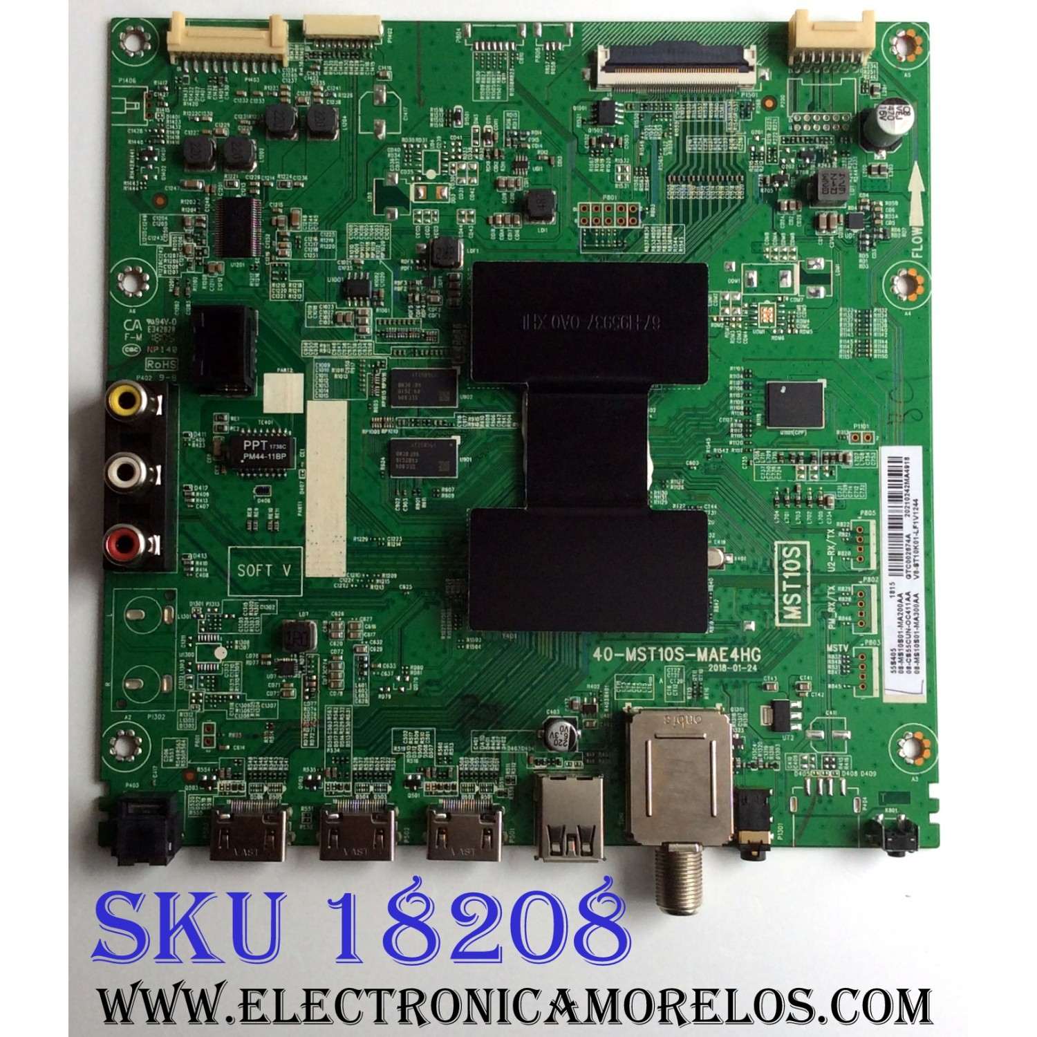 MAIN PARA TV TCL 4K·UHD·HDR ((ROKU TV)) / NUMERO DE PARTE 08-CS55CUN-OC411AA / 40-MST10S-MAE4HG / MST10S / V8-ST10K01-LF1 / 08-MS10S01-MA200AA / 08-MS10S01-MA300AA / 08-CS55CUN-0C411AA / LVF550ND1L / ST5461D07-1 VER.2.2 / MODELOS 55S401 / 55S403 / 55S405