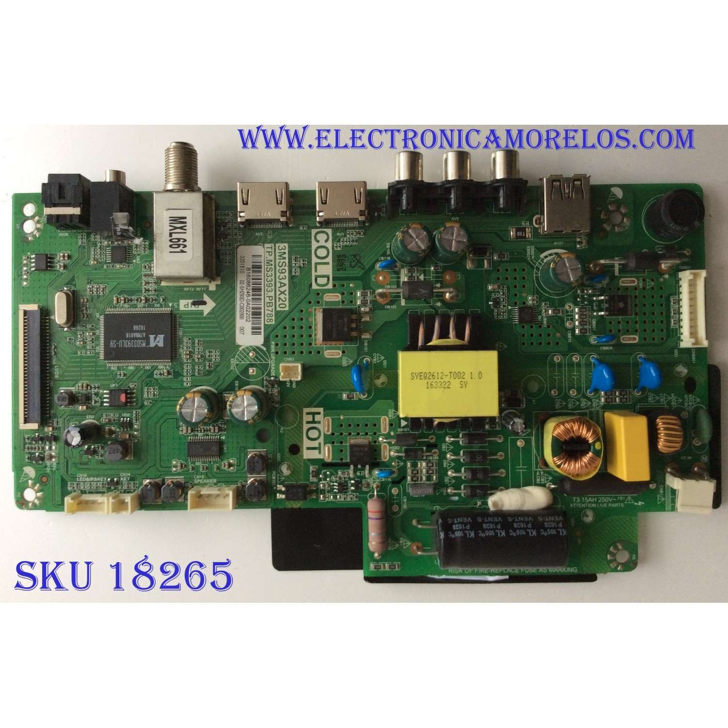 MAIN / FUENTE ( COMBO ) / INSIGNIA B16086246 / 3MS93AX20 / TP.MS3393.PB788 / 32D1610 / 02-SH293D-C002000 / MODELO NS-32D311NA17 / PANEL LVW320CSDX E20 V3	