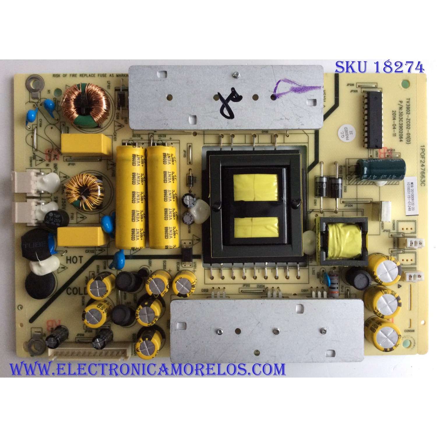 FUENTE QUASAR 1010031151 / 303C3902064 / TV3902-ZC02-01 / 1POF247663C / PARA DIFERENTES MARCAS Y MODELOS POLAROID MHDV4233 / PROSCAN PLED4275A / TCL LE40D8810 / HAIER 40E3500 / LE40M600CF / LE40M600M80 / JVC LT40C550 / ELEMENT / ELEFW408 / QUASAR SQ4001	