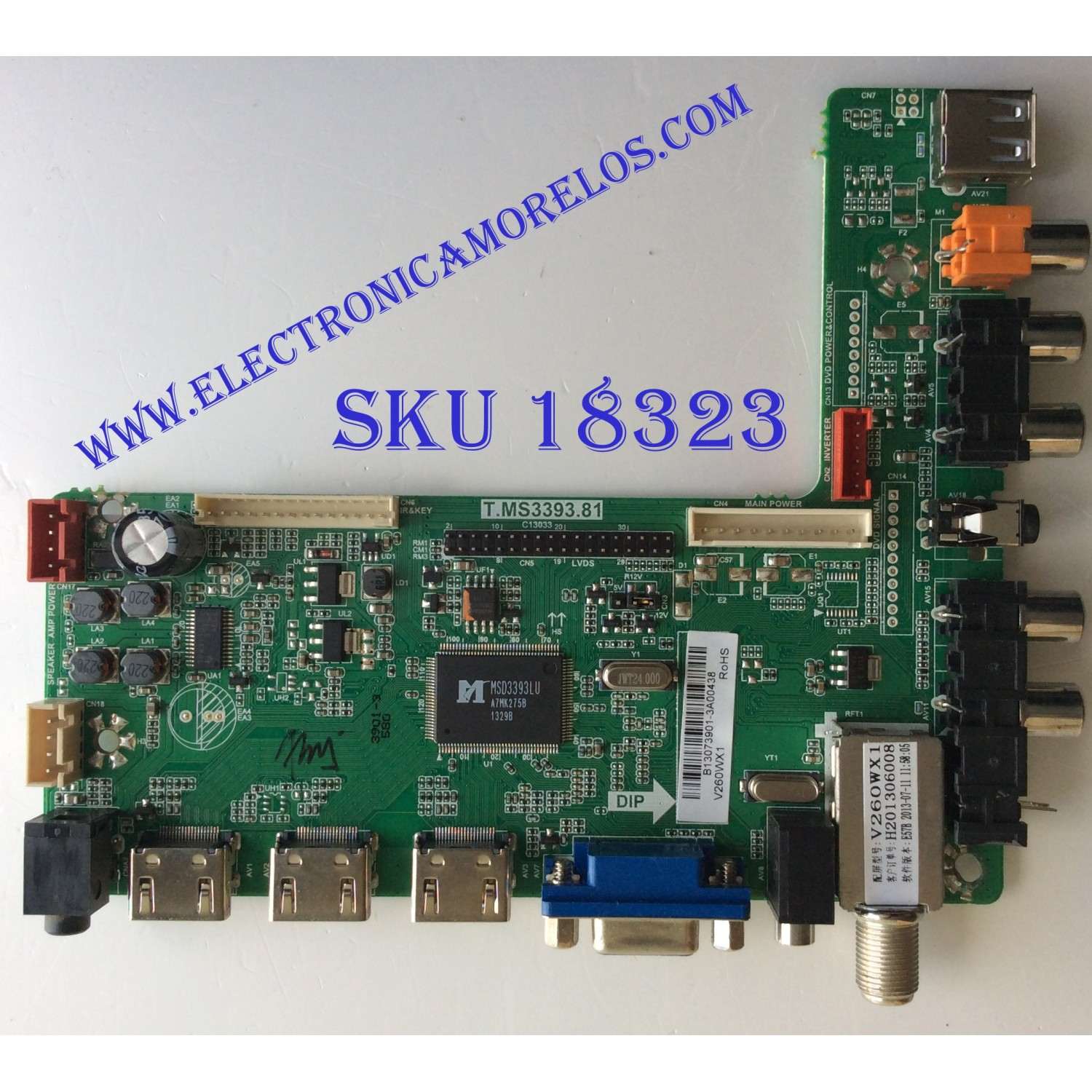 MAIN / FUENTE (COMBO) / "NOTA: RCA DAÑADO" AFFINITY B13073901 / T.MS3393.81 / V260WX1 / E310229 / PANEL`S TY390LK03-ACW6 / MODELO SLE2039