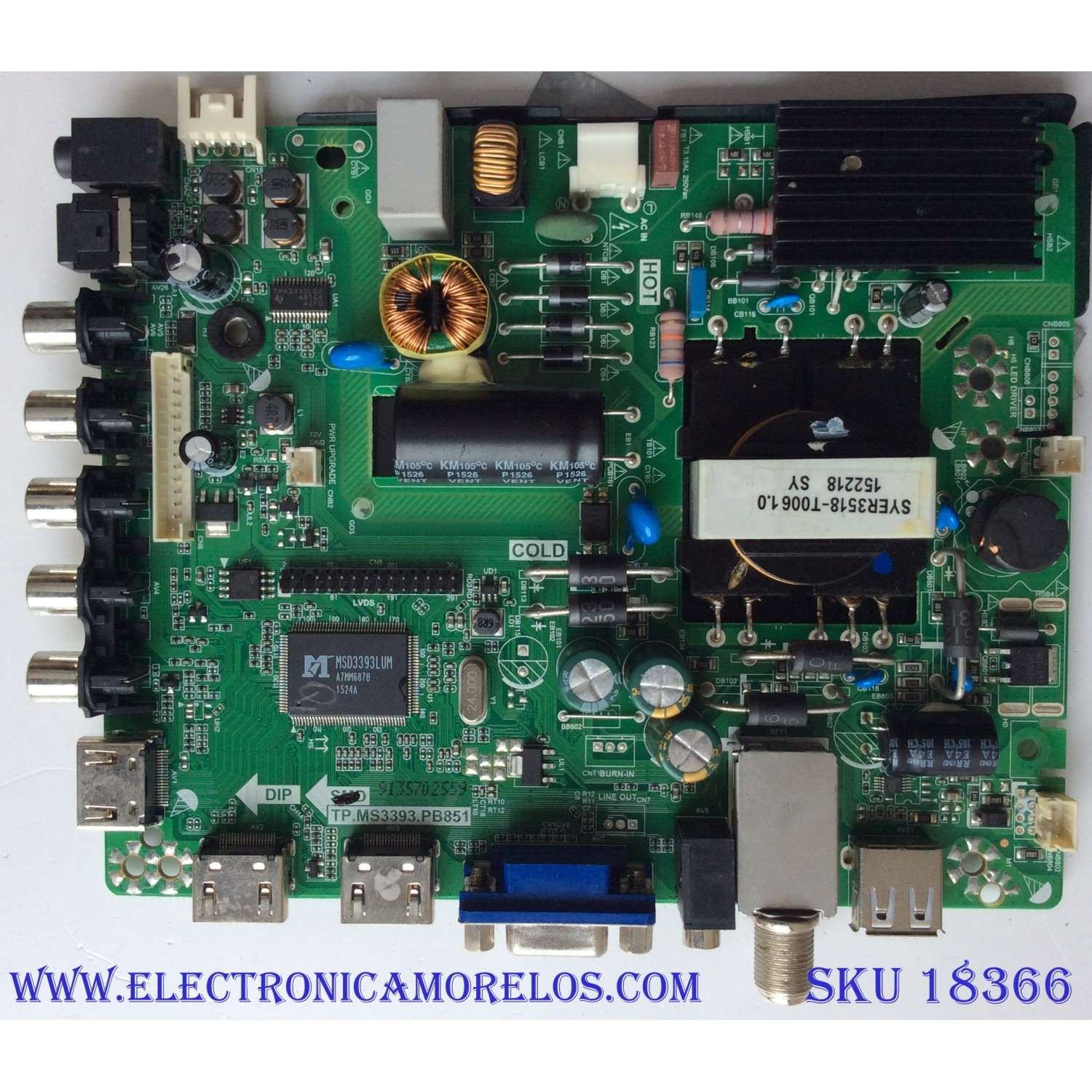 MAIN / FUENTE ( COMBO) WESTINGHOUSE 34013859 / H15071276 / H15051121 / HV320WHB-N80 / TP.MS3393.PB851 / SUSTITUTA 34013971 / PANEL HV320WHB-N80 / KBI+315A1B13 / MODELO WD32HT1360 TW-00341-B032F	