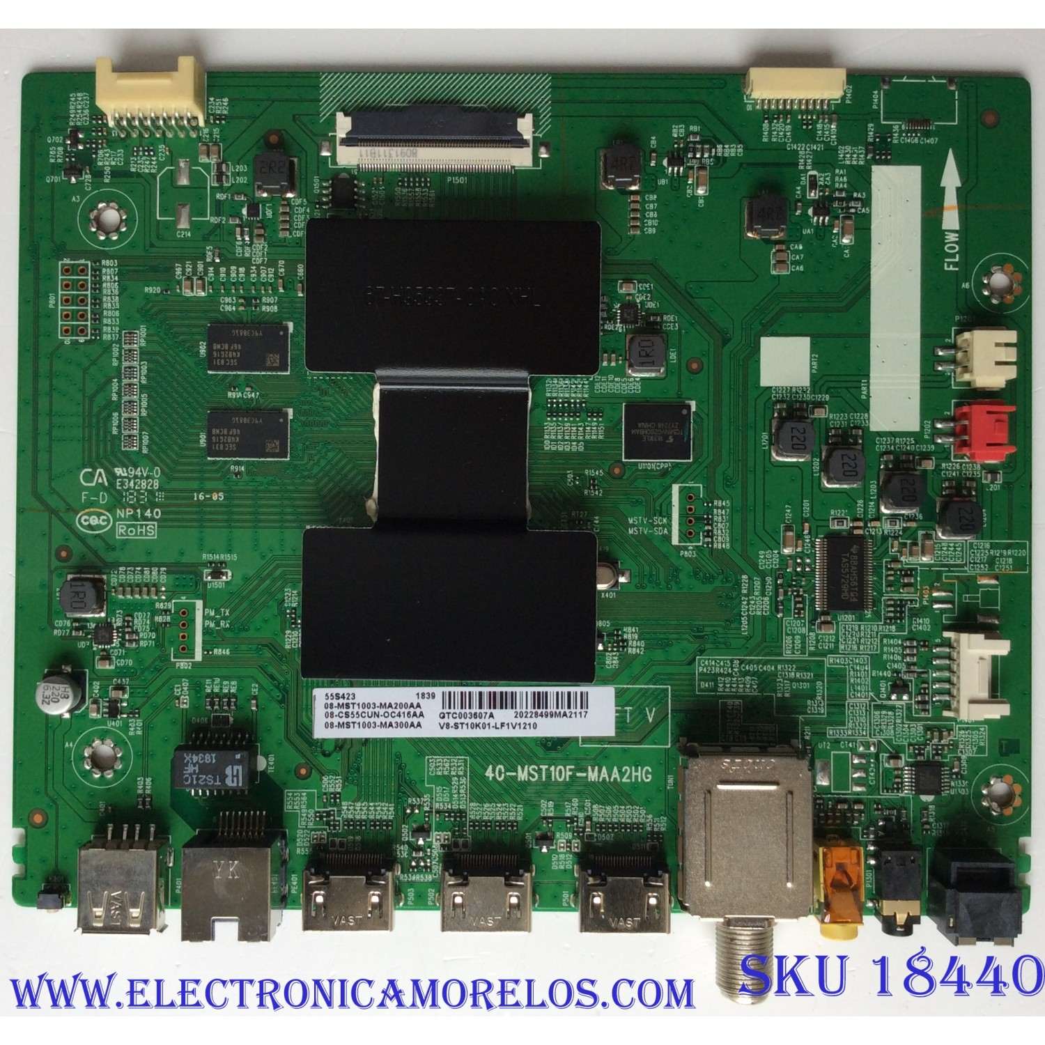 MAIN PARA TV TCL 4K UHD HDR ROKU TV / NUMERO DE PARTE 08-CS55CUN-OC416AA / 40-MST10F-MAA2HG / V8-ST10K01-LF1V1210 / 08-MST1003-MA200AA / 08-MST1003-MA300AA / PANEL LVU550NDEL / MODELO 55S423