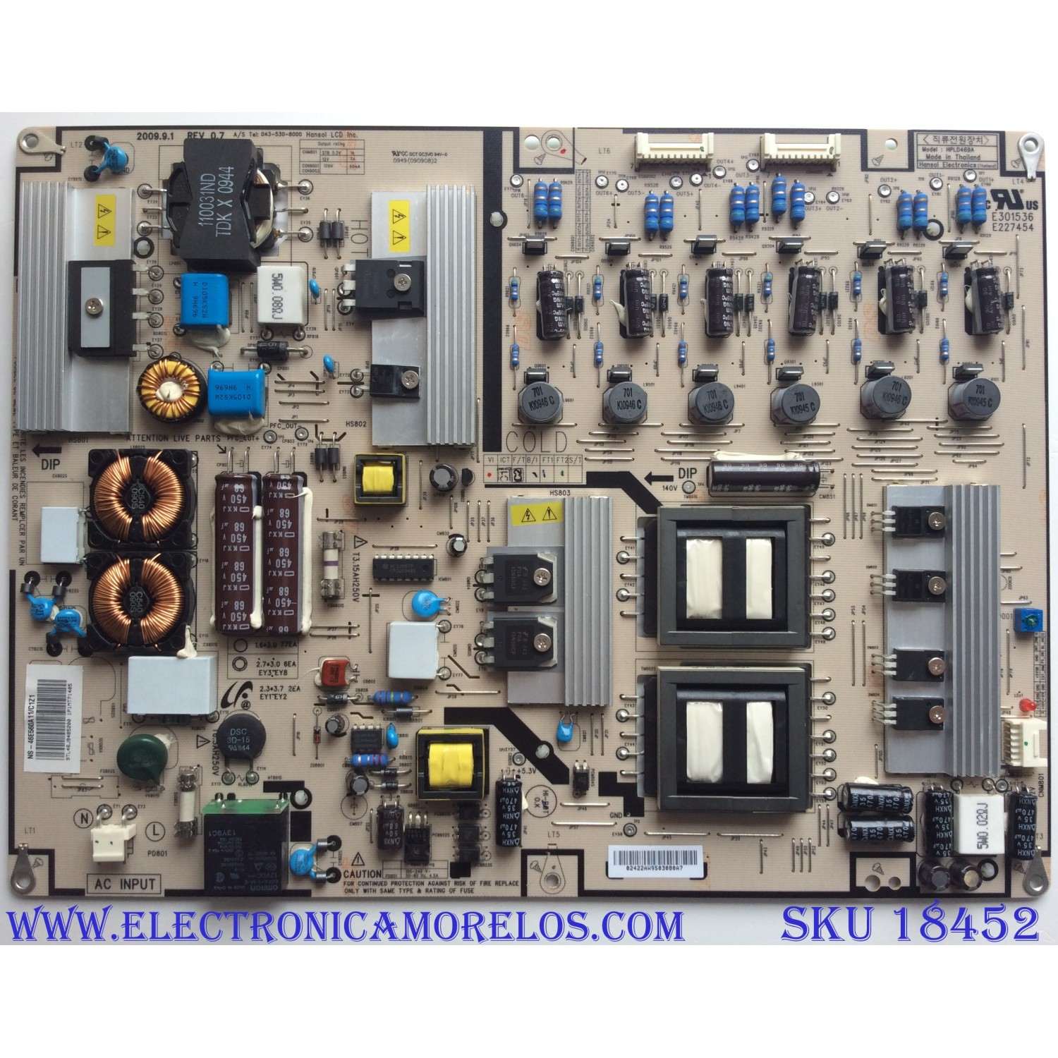 FUENTE DE PODER / INSIGNIA HPLD469A / 02422A / 043-530-8000 / 0435308000 / PANEL LTA460HF07 C01 / MODELOS NS-40E560A11 / NS-46E560A11 / LED40T28GP / LED46T28GP / LED55T18GP / NVU40FX5LS