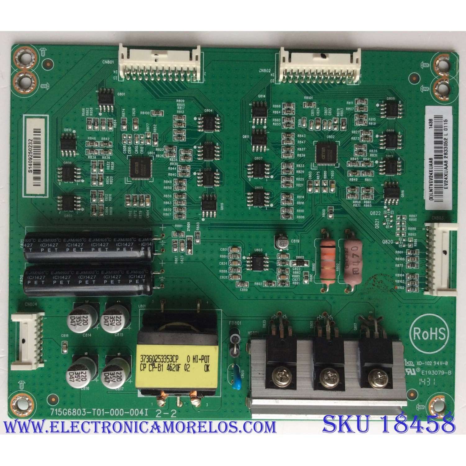 LED DRIVER PARA TV VIZIO / NUMERO DE PARTE LNTVEV24XUAA8 / 715G6803-T01-000-004I / EV24XUAA8 / E193079-B / PANEL TPT500J1-HVN08 REV:S400A / MODELOS M502I-B1 LTYWRLAR / M502I-B1 LTYWRLAR
