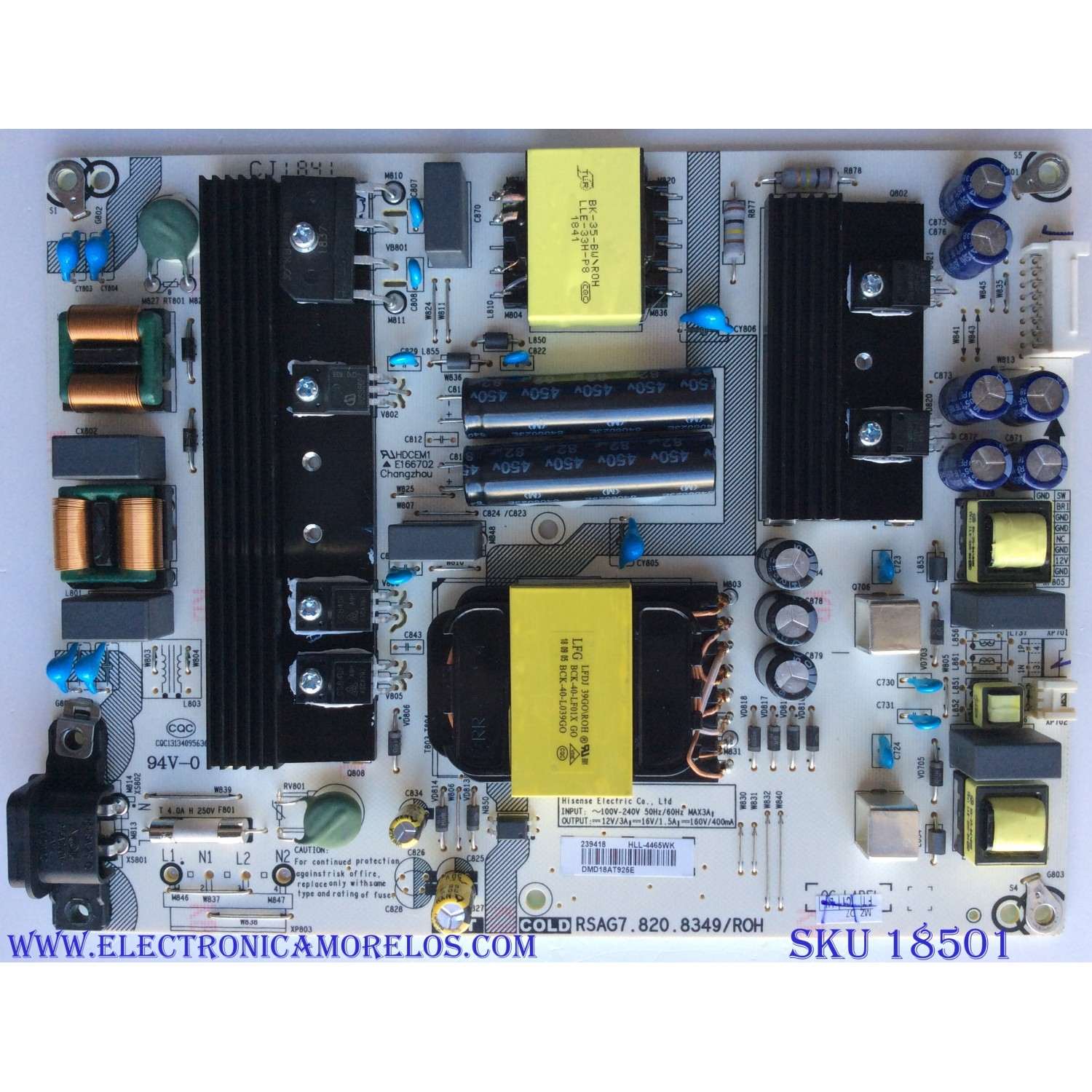FUENTE DE PODER PARA TV HISENSE / SHARP / NUMERO DE PARTE 239418 / HLL-4465WK / RSAG7.820.8349/ROH / CQC13134095636 / PANEL HD580S1U91-L1 / HD58DS1V03-L1 / DISPLAY V580DJ4-QE1 REV.C4 / MODELOS LC-58Q7330U / LC-58Q7370U / 58H6550E / 58R6E / 58RGE