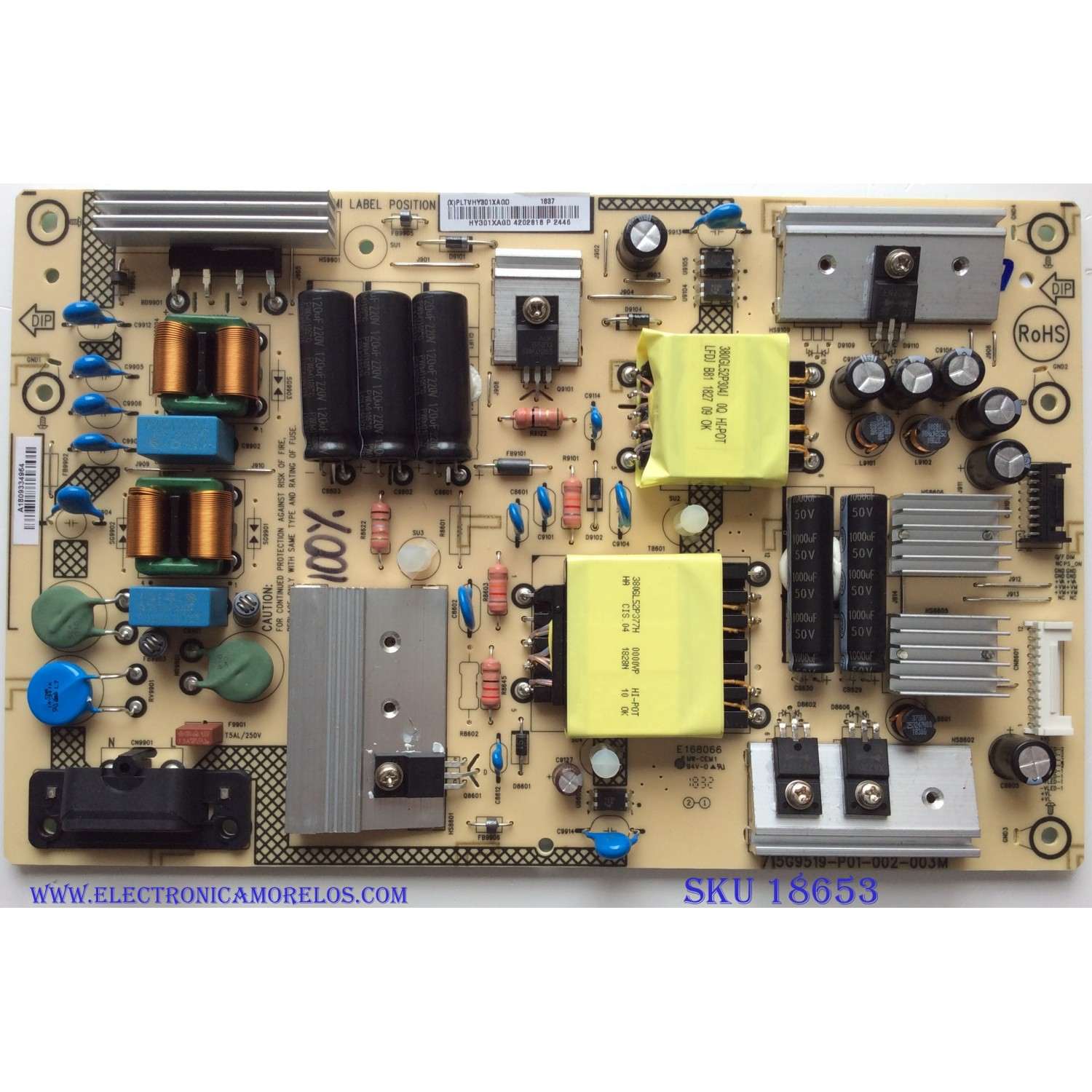 FUENTE DE PODER PARA TV INSIGNIA / NUMERO DE PARTE PLTVHY301XAGD / (X)PLTVHY301XAGD / 715G9519-P01-002-003M / 715G9519-P08-002-0030 / PANEL TPT500U1-QVN03.U REV:S7B0K / MODELOS NS-50DF710NA19 / LC-50LB601U