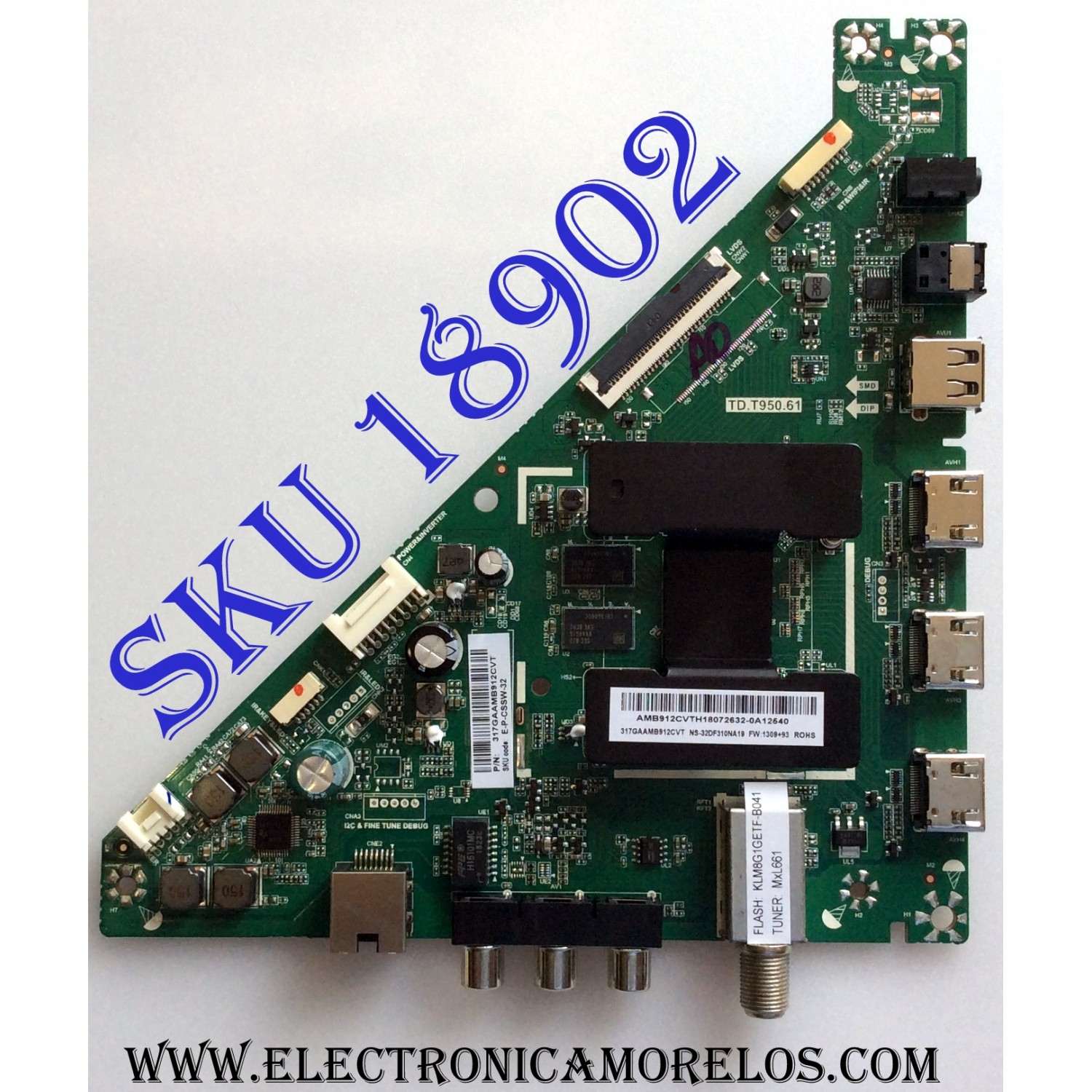 MAIN PARA TV INSIGNIA / 317GAAMB912CVT / TD.T950.61 / PANEL TPT315B5-1A058.L REV:S28L / MODELO NS-32DF310NA19