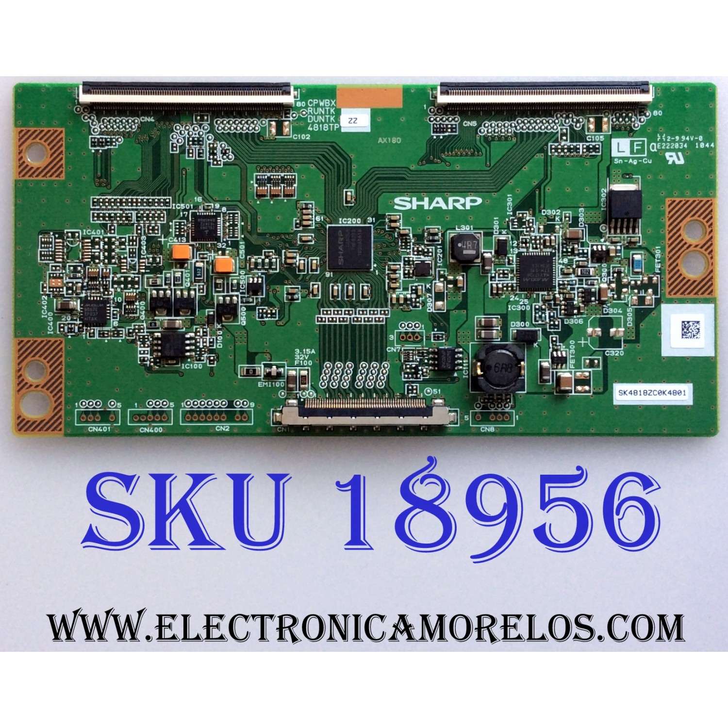 T-CON / SHARP / SAMSUNG CPWBX4818TPZZ / E222034 / RUNTK4818TPZZ / DUNTK4818TPZZ / SK4818ZC0K4801 / PANEL'S LK420D3LZ10W / CY-LD40BGD-V1 / MODELOS LC-42D62U / UN40D5550 / UN40D5550RFXZA FB03
