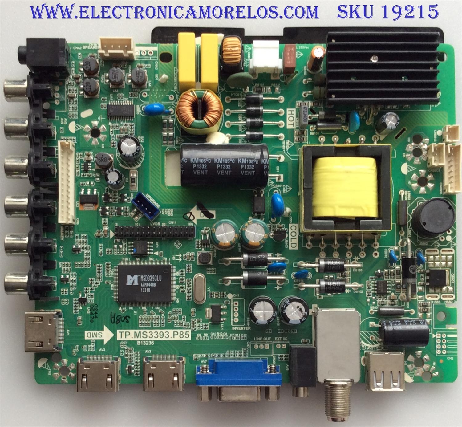MAIN / FUENTE / (COMBO) / APEX  / B13080244 / TP.MS3393.P85 / F507PMS3393P85001 / PANEL T320XVN02.9 / MODELO LE3245M
