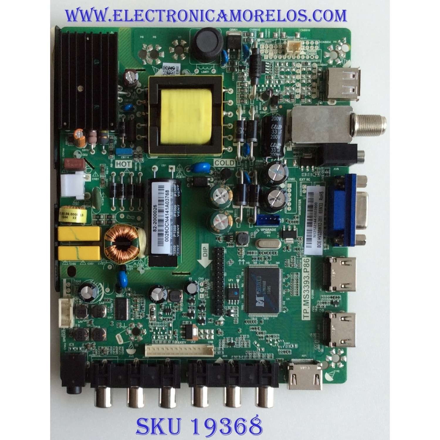 MAIN / FUENTE / (COMBO) / UPSTAR / N13122144 / TP.MS3393.P86 / 82-2000026 / 0026OCN4141A03768 / PANEL'S HV320WXC-200-X-PCB-X0-0 / BOE HV320WX2-201 / MODELO P32EA8