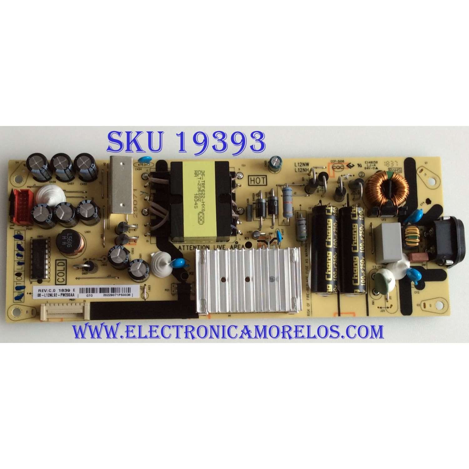 FUENTE DE PODER PARA TV TCL NUMERO DE PARTE 08-L12NL92-PW200AA / 20229071PS0036 / REV:C.0 1839 E / PANEL LVF490NDEL / MODELO 49S325
