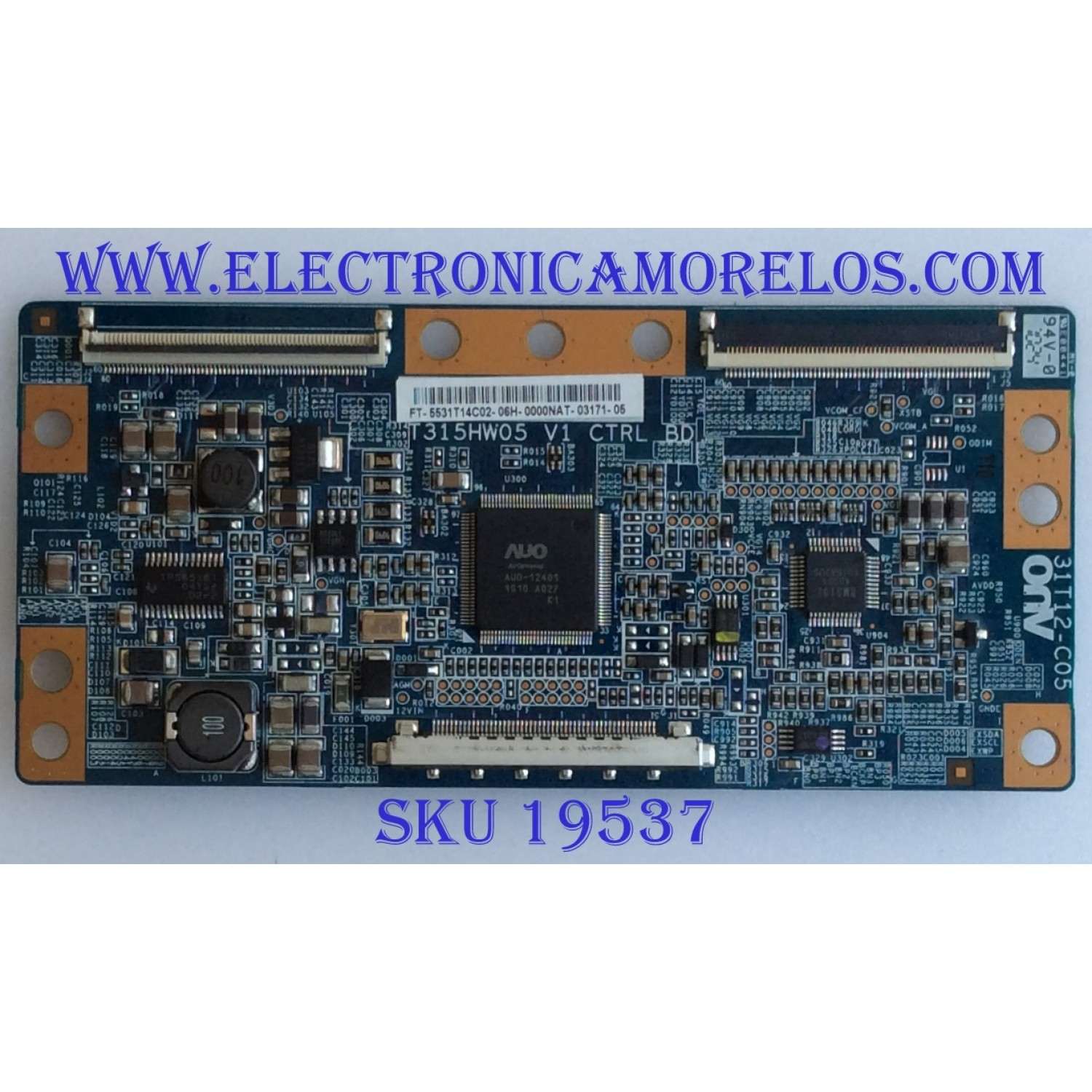 T-CON PARA TV SONY / NUMERO DE PARTE 55.31T14.C02 / T315HW05 / 31T12-C02 / 5531T14C02 / PANEL T315HW07 / MODELO NSX-32GT1