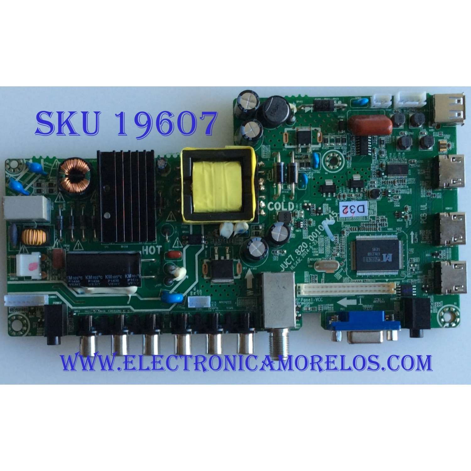 MAIN / FUENTE / (COMBO) / 999A4Y / CHANGHONG / JUC7.820.00103445 / HLS43C / PANEL C320F14-E5-B / MODELO LED32YC1600UA