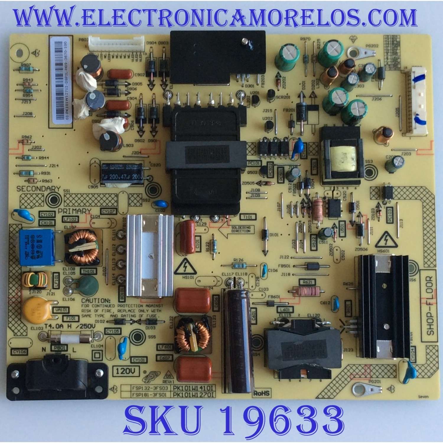 FUENTE DE PODER / TOSHIBA / PK101W1271I / FSP132-3FS03 / MODELO 49L621U
