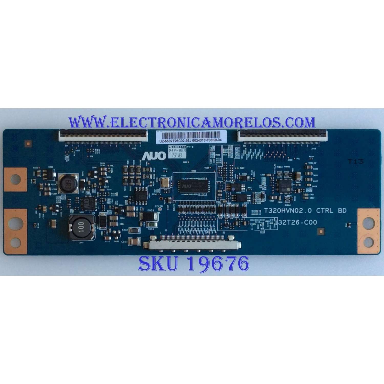T-CON / SEIKI / 55.32T26.C02 / T320HVN02.0, 32T26-C00 / 5532T26C02 / PANEL BLD315CB04 / MODELOS SE32FY22 / ELEFS321 F1300