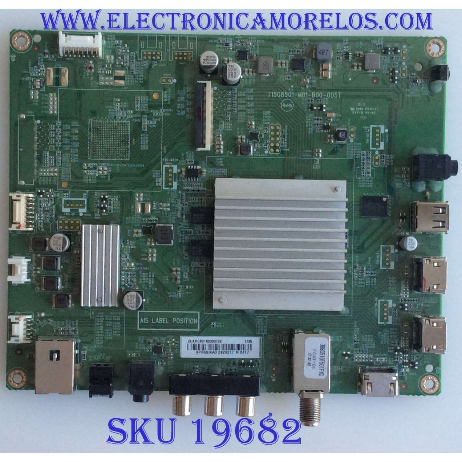 MAIN / INSIGNIA / 756TXHCB01K039 / 715G8501-M01-B00-005T / (X)XHCB01K039010X / PANEL TPT430U3 -QVN03.U REV:S0B0A / MODELO NS-43DR620NA18