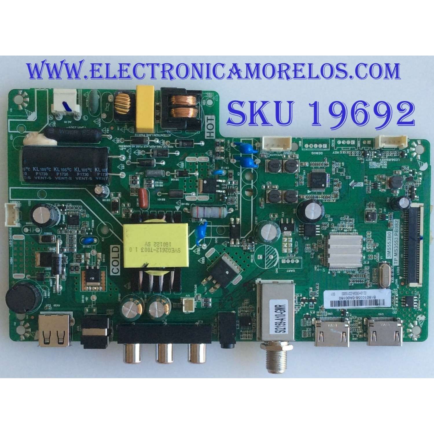MAIN / FUENTE  / (COMBO) / TOSHIBA / B18010356 / 3MS553B0 / TP.MS3553.PB982 / 02-SH353A-C013000 / PANEL LVW320C5DX E26 V62 / MODELO 32L220U19
