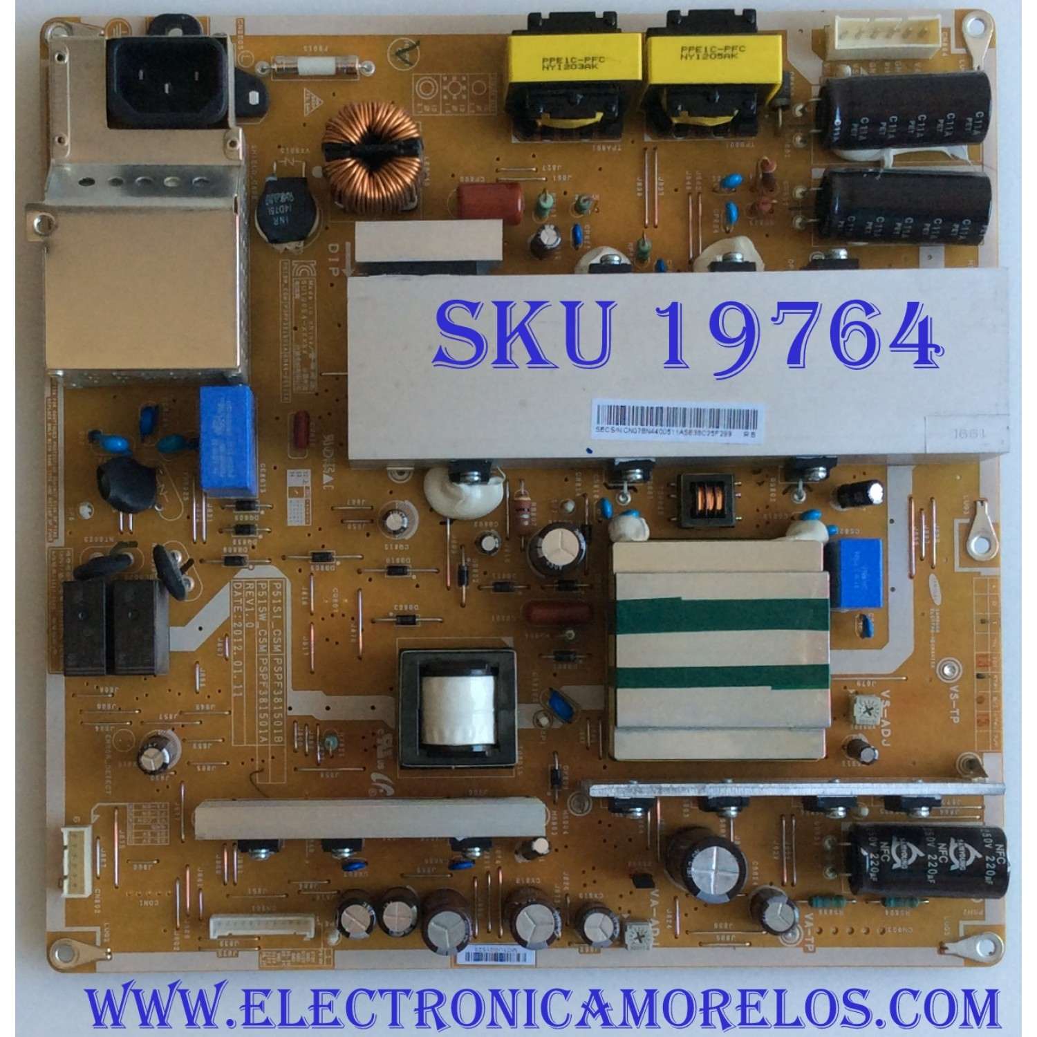 FUENTE DE PODER / SAMSUNG / BN44-00511A / P51SW_CSM, PSPF381501A / SU10054-XXXXX / MODELOS PN51E7000FFXZA TS02 / PN51E8000GFXZA TS02