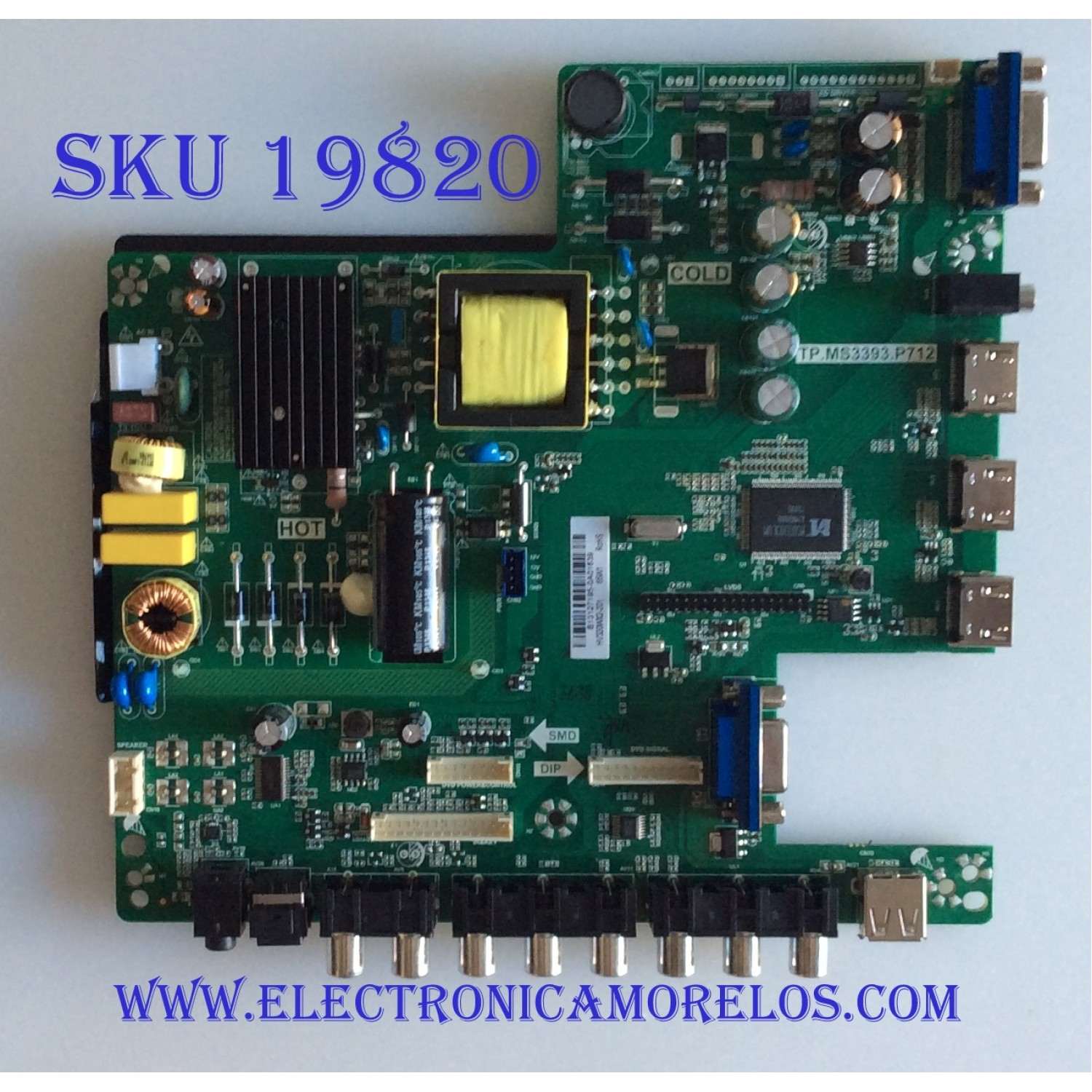 MAIN / FUENTE / (COMBO) / OCOSMO / B13127195 / TP.MS3393.P712 / HV320WX2-201 / T201312004 / PANEL CN32HB521 / MODELO E32