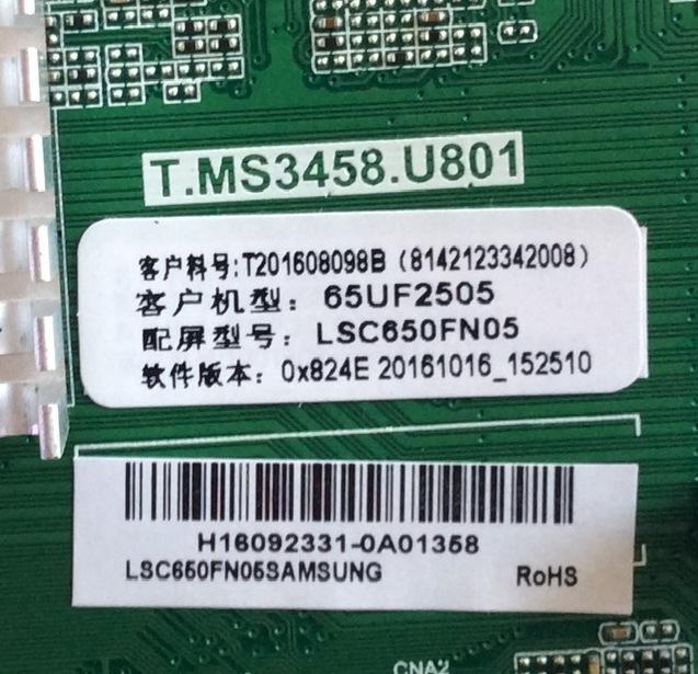 MAIN / HAIER H16092331 / T.MS3458.U801 / LSC650FN05 / PANEL  CN650XB7705  / MODELO 65UF2505  - Imagen 2