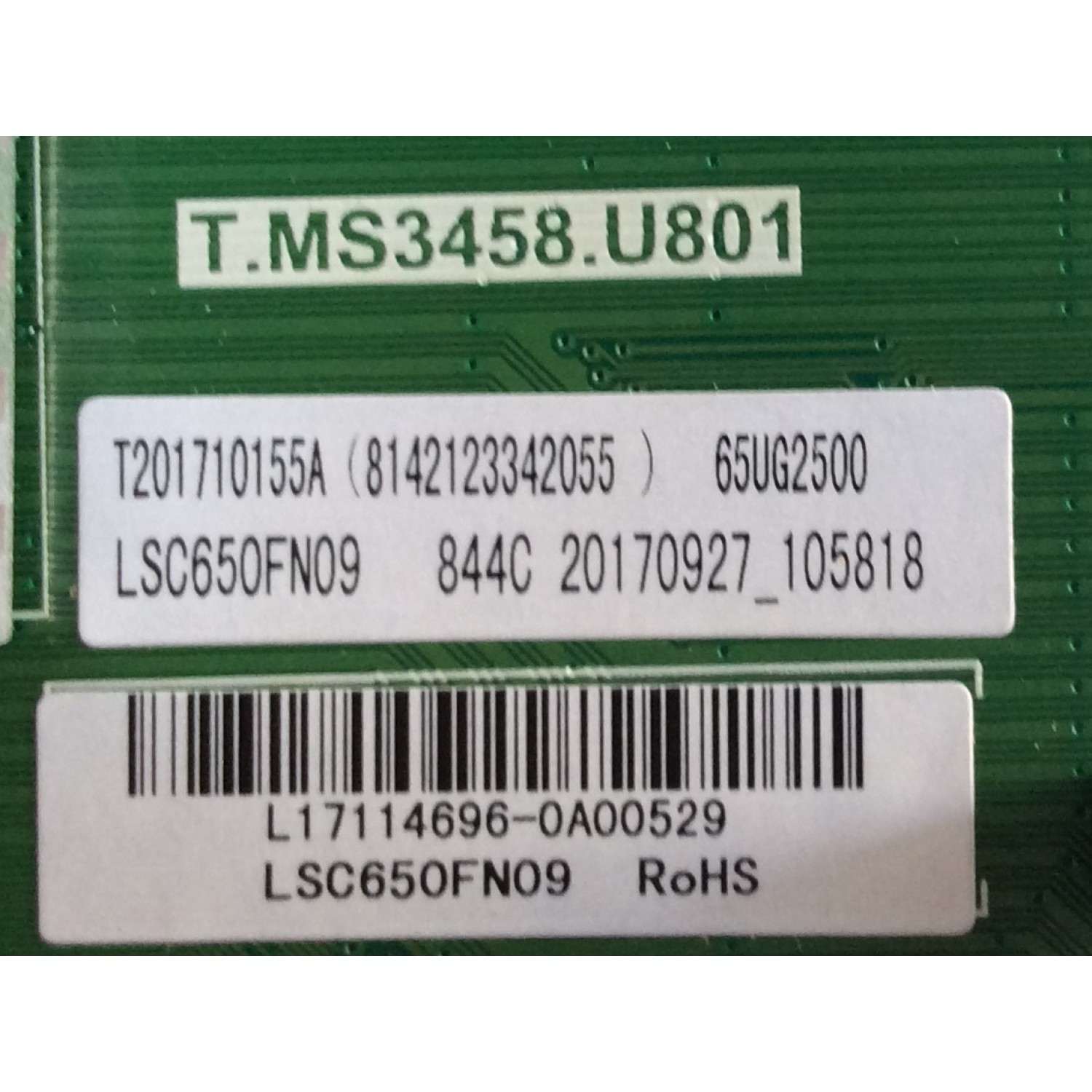 MAIN / HAIER / L17114696 / T.MS3458.U801 / T201710155A / (8142123342055) / PANEL LSC650FN09 / MODELO 65UG2500 - Imagen 2