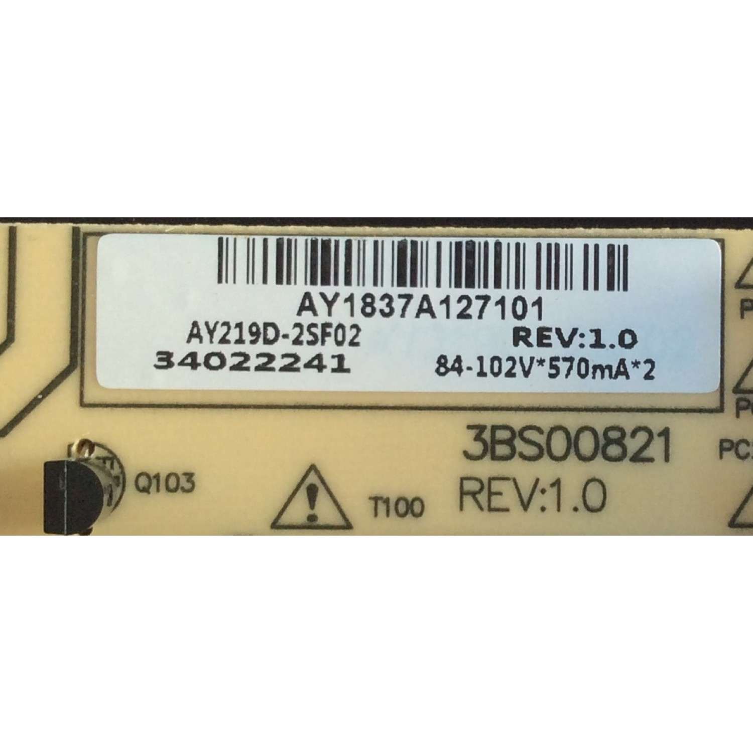 FUENTE DE PODER PARA TV SEIKI / NUMERO DE PARTE AY219D-2SF02 / 3BS00821 / AY1837A127101 / 34022241 / PANEL 72000433YTAK / MODELO SC-60UK850N - Imagen 2