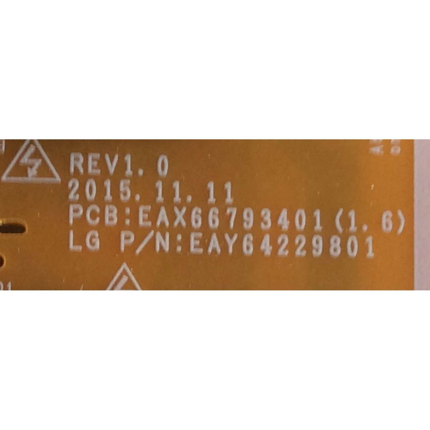 FUENTE DE PODER / LG / EAY64229801 / EAX66793401(1.6) / LGP49DIMU-16CH2 / 64229801 / PANEL LC490DGG (FJ)(M5) / MODELO 49UH6500-UB BUSWLJR  - Imagen 2