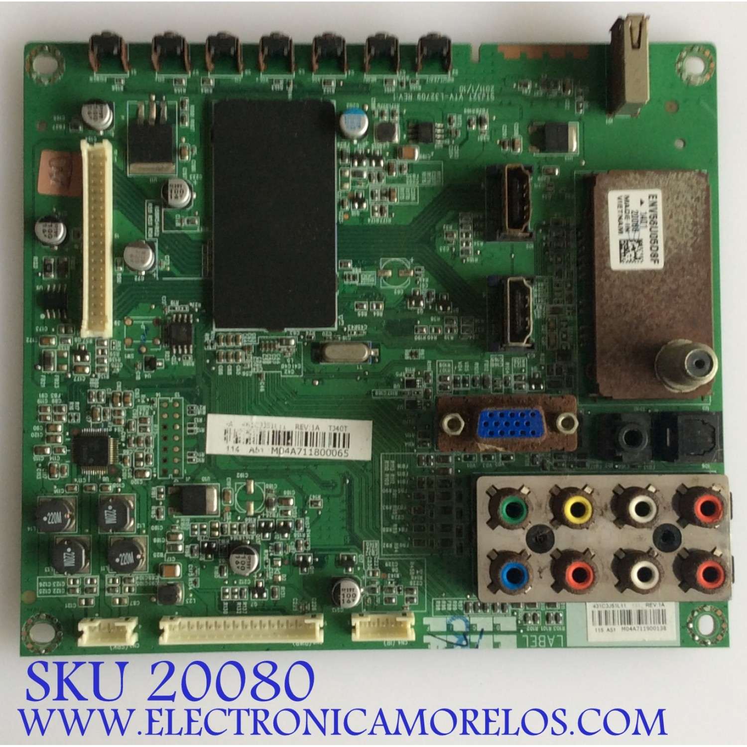 MAIN PARA TV TOSHIBA ORIGINAL / NUMERO DE PARTE 75023541 / STJ32T / VTV-L32709 / 431C3J51L11 / 461C3J51L11 / PANEL V400H1-L10 Rev.C1 / MODELO 40E210U