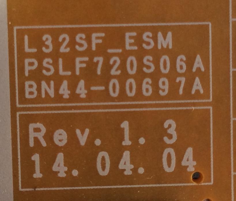 FUENTE DE PODER / SAMSUNG / BN44-00697A / PSLF720S06A / L32SF_ESM / PANEL CY-GH032BGLV2H / MODELO UN32H5500AFXZA TS01 - Imagen 2
