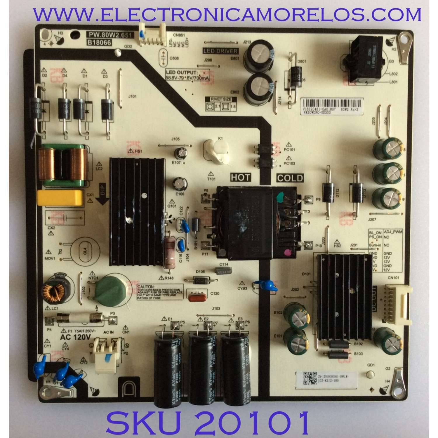 FUENTE DE PODER PARA TV TOSHIBA HD SMART TV / NUMERO DE PARTE 1T92000006I / PW.80W2.651 / CN-1T92000006I-DWALM / B18066 / K430WDRC-UD300 / PANEL K430WDRB / MODELO 43LF421U19 / 43LF421U19 REV.A
