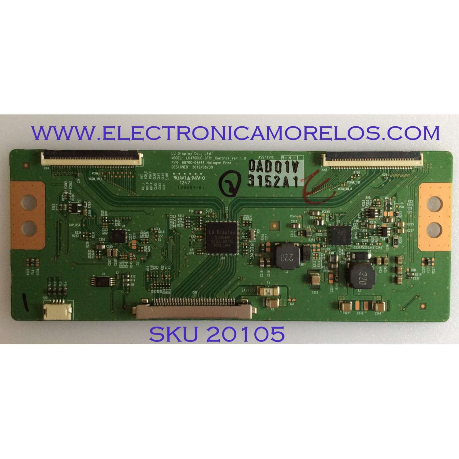 T-CON / LG / HP / 6871L-3152A / 6870C-0444A / PANEL LC470DUE (SF)(R1) / MODELOS 47LN5400-UA.BUSYLHR / LD4745TM