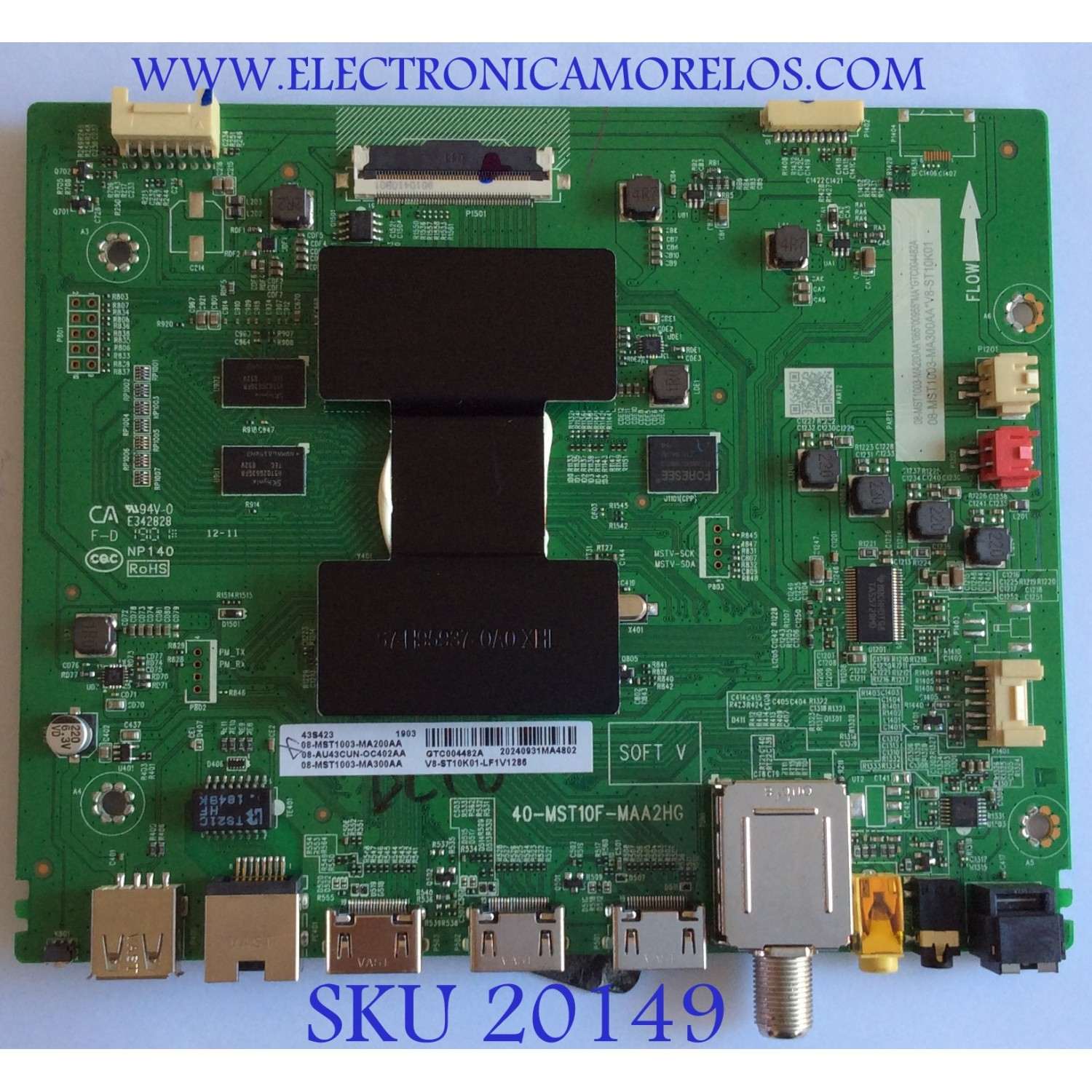 MAIN TCL / NUMERO DE PARTE 08-AU43CUN-OC402AA / 40-MST10F-MAA2HG / 08-MST1003-MA200AA / 08-MST1003-MA300AA / V8-ST10K01-LF1V1286 / PANEL LVU430NDEL / MODELOS 43S423 / 43S425  
