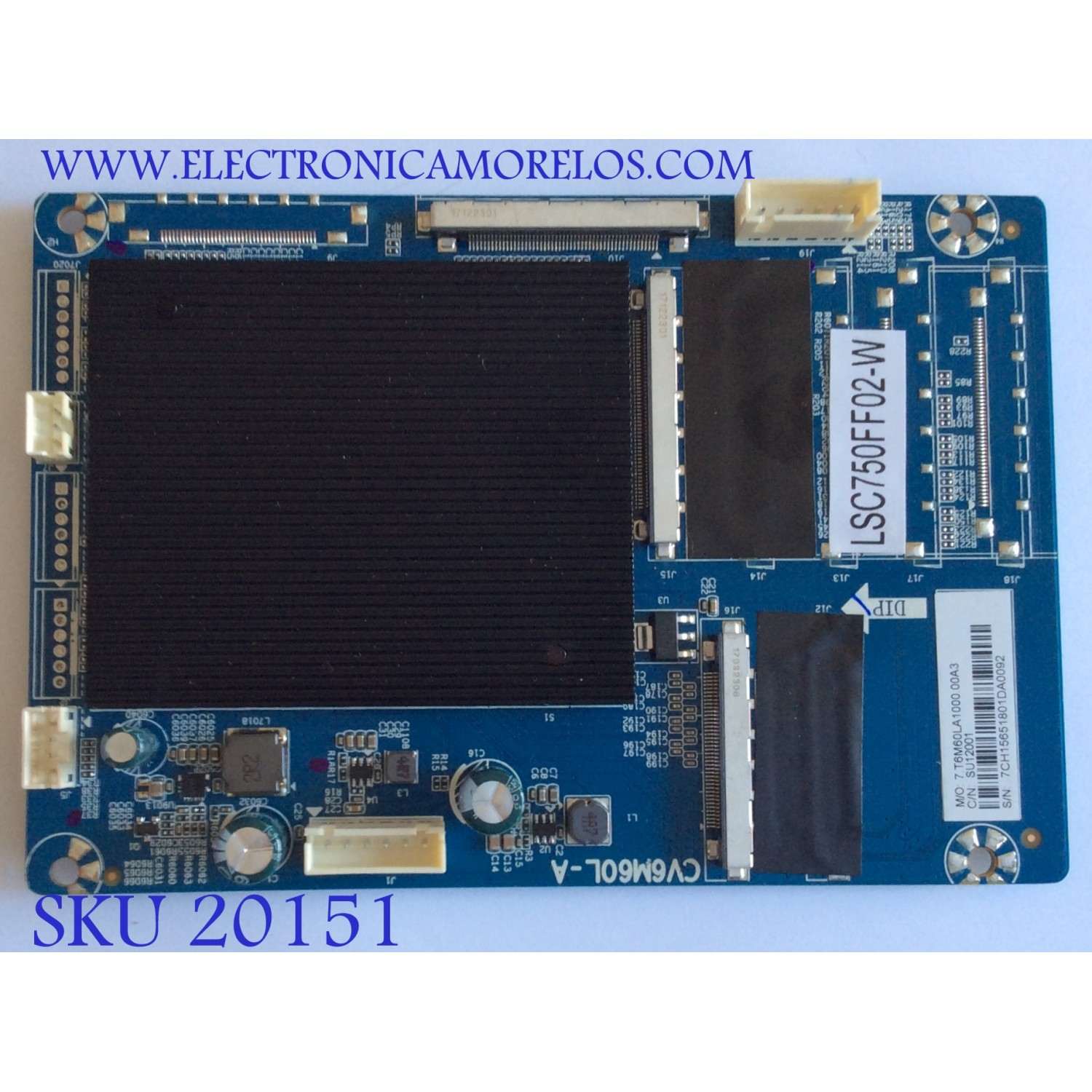 LED DRIVER / RCA / 7CH1565 / CV6M60L-A / PANEL LSC750FF02-W / MODELO RTU7575